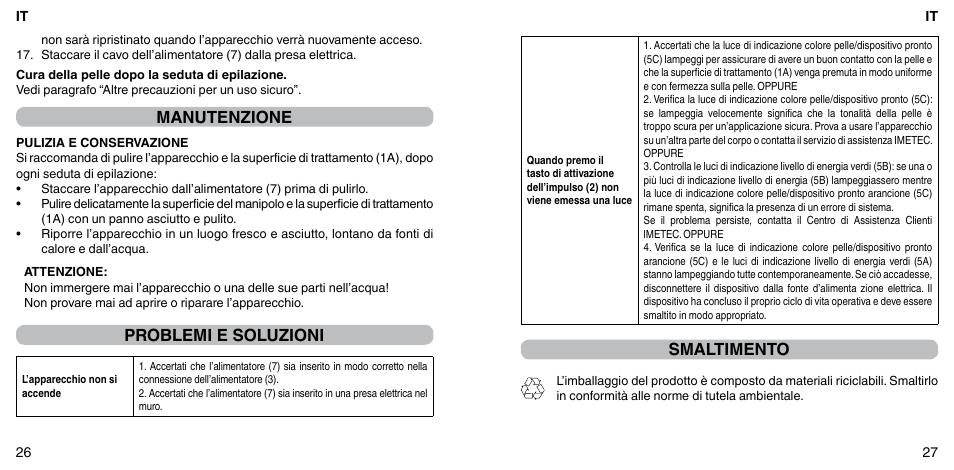 Manutenzione, Problemi e soluzioni, Smaltimento | Imetec BELLISSIMA ZERO User Manual | Page 15 / 59