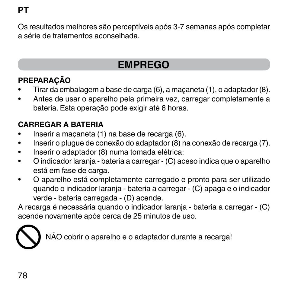 Emprego | Imetec BELLISSIMA FACE FX User Manual | Page 82 / 92