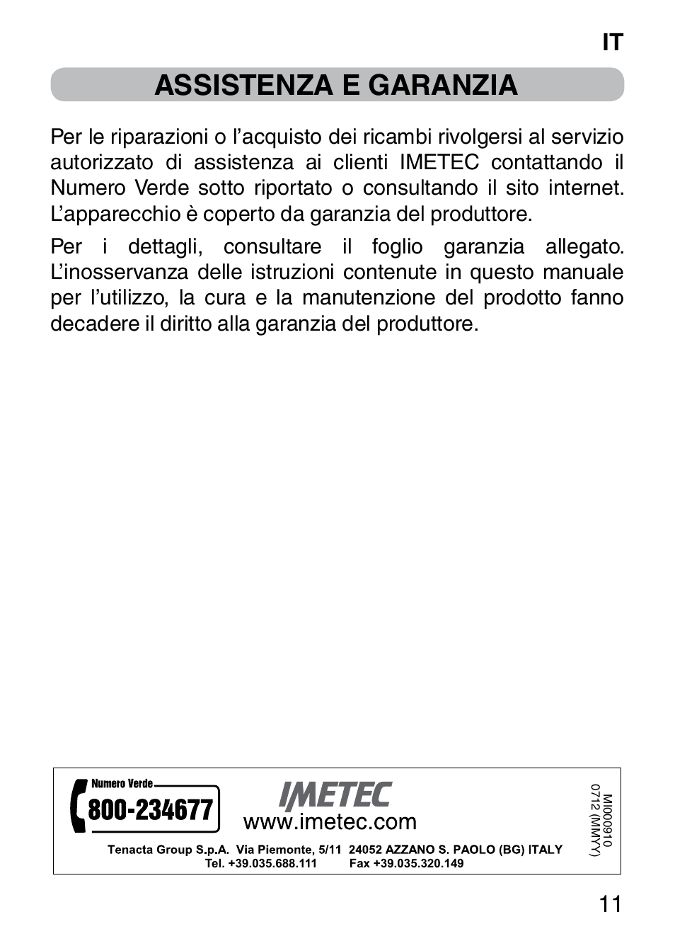 Assistenza e garanzia, It 11 | Imetec BELLISSIMA FACE CLEANSING User Manual | Page 13 / 58