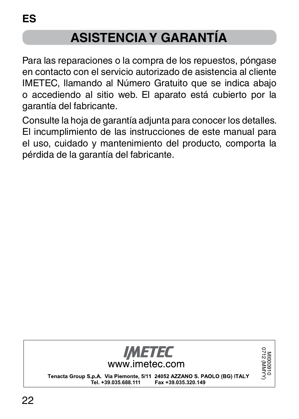 Asistencia y garantía, Es 22 | Imetec BELLISSIMA FACE CLEANSING User Manual | Page 24 / 58