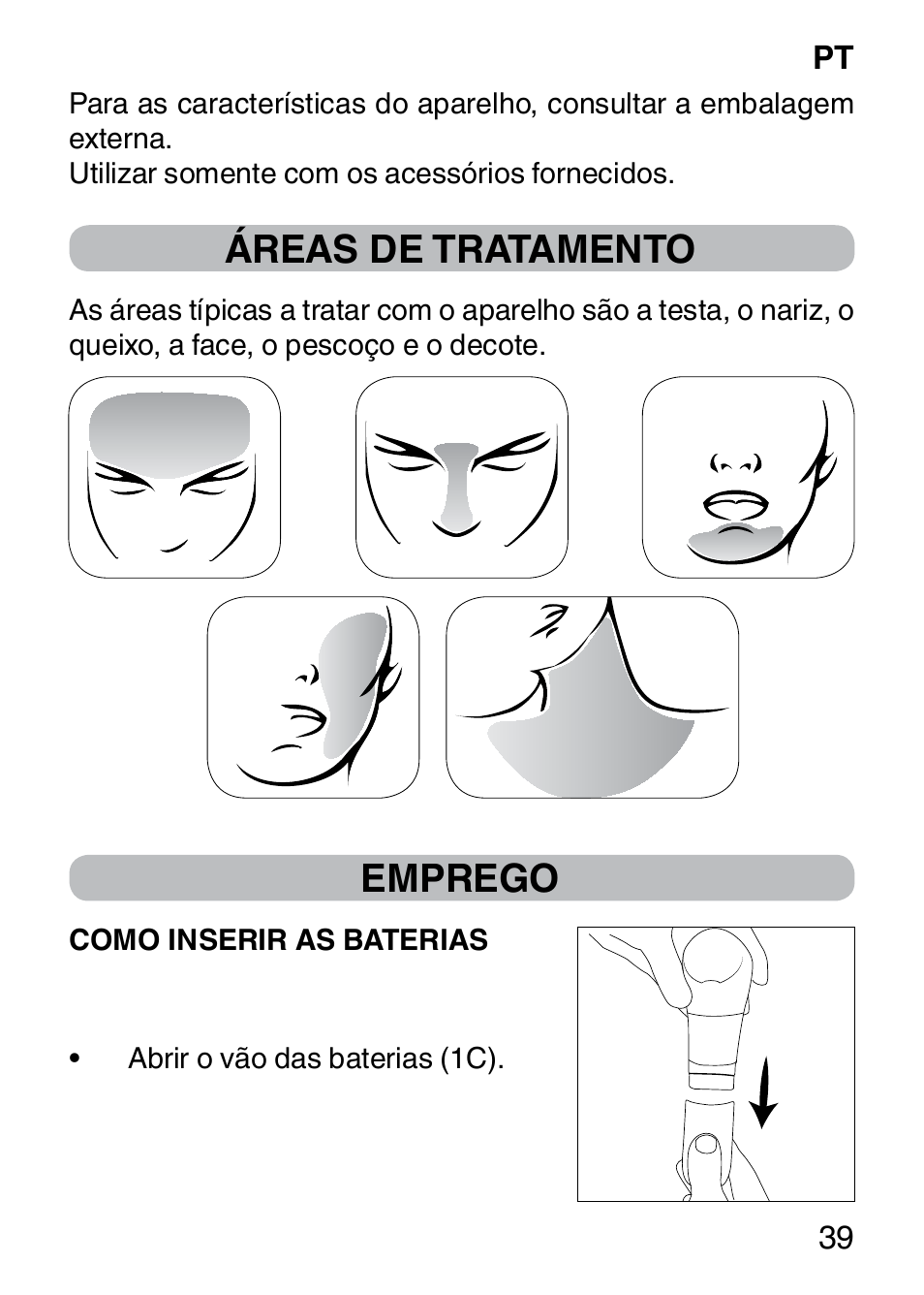 Áreas de tratamento, Emprego | Imetec BELLISSIMA FACE CLEANSING User Manual | Page 41 / 58