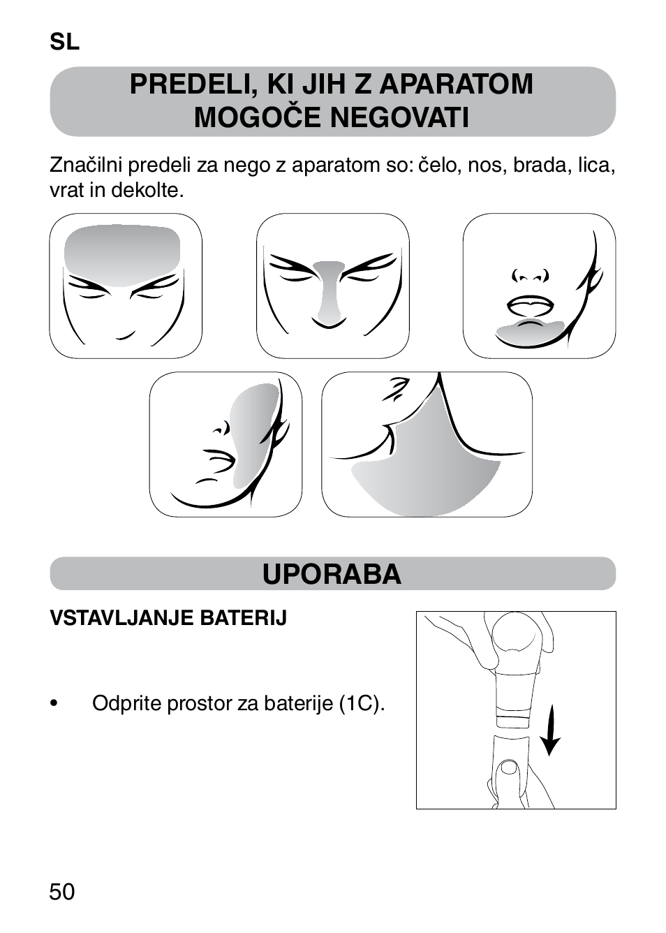 Predeli, ki jih z aparatom mogoče negovati, Uporaba | Imetec BELLISSIMA FACE CLEANSING User Manual | Page 52 / 58