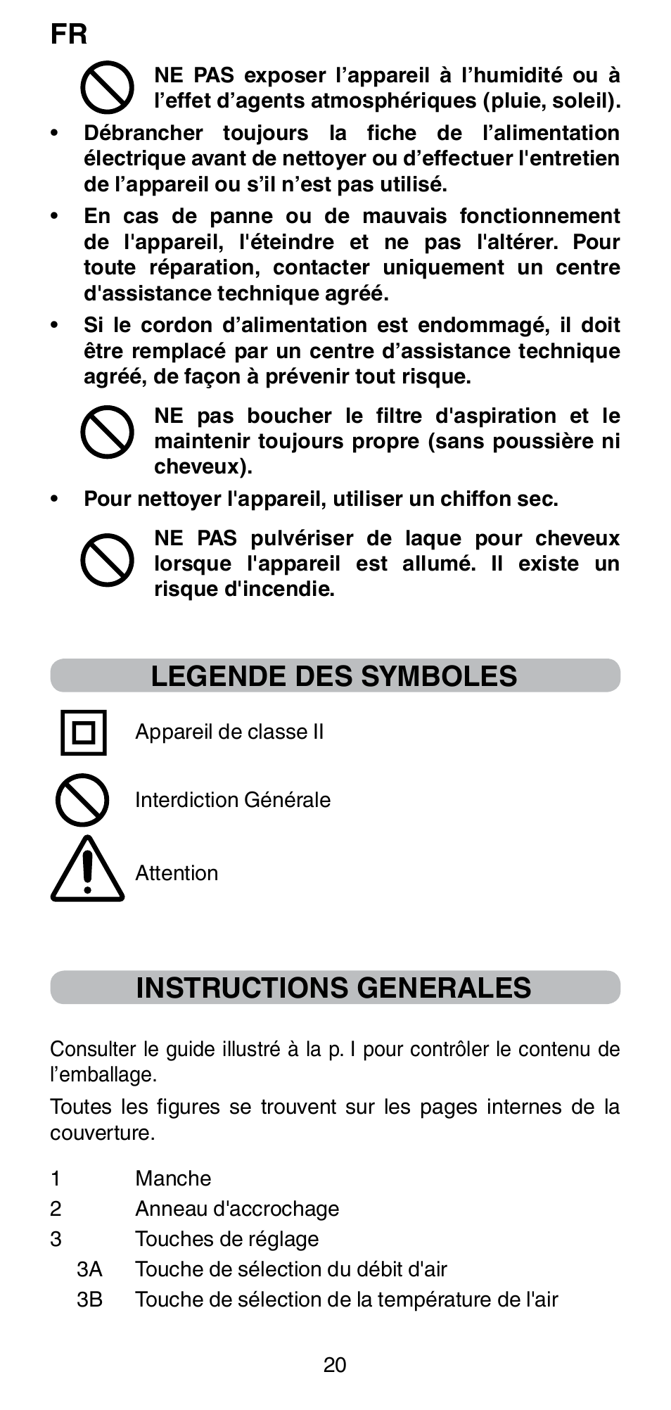 Legende des symboles, Instructions generales | Imetec BELLISSIMA PC5 2500 User Manual | Page 22 / 84