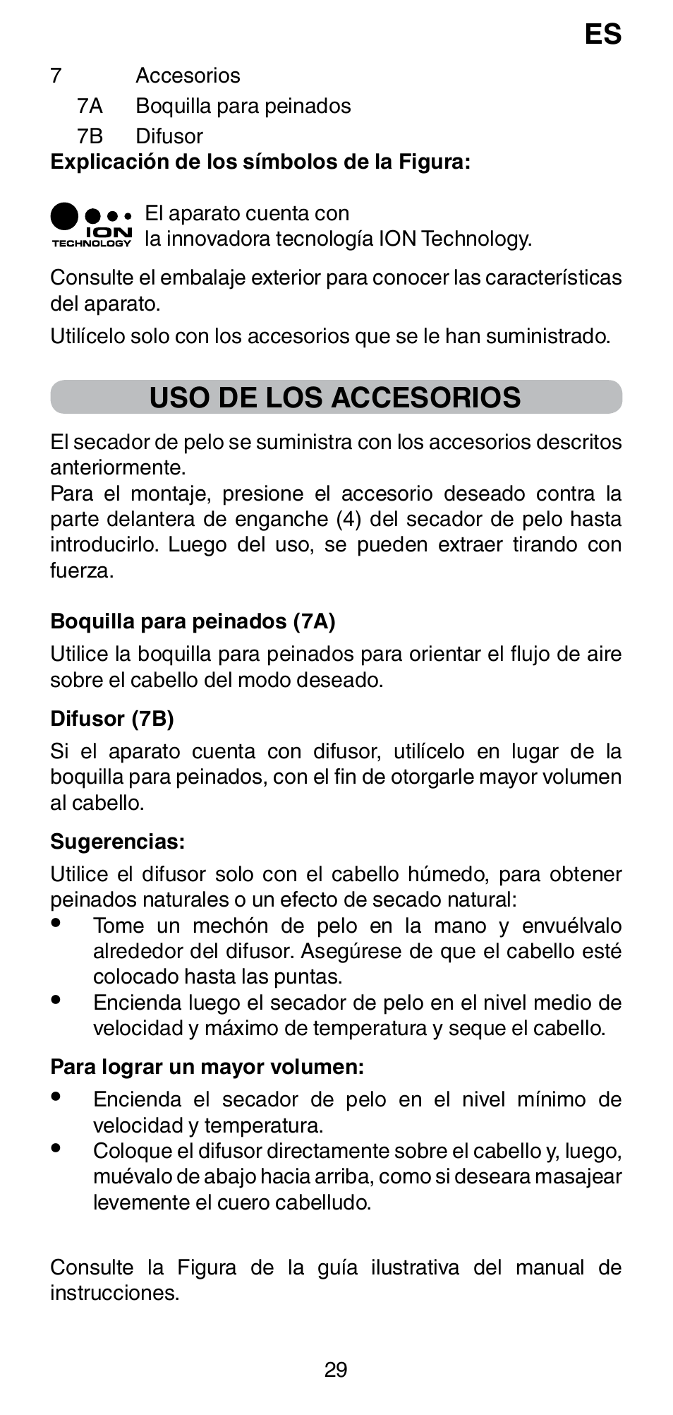 Uso de los accesorios | Imetec BELLISSIMA PC5 2500 User Manual | Page 31 / 84