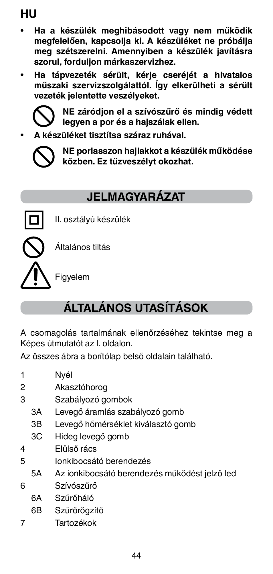 Jelmagyarázat, Általános utasítások | Imetec BELLISSIMA PC5 2500 User Manual | Page 46 / 84