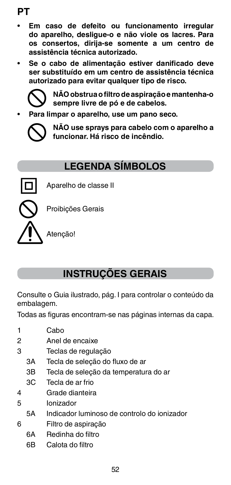 Legenda símbolos, Instruções gerais | Imetec BELLISSIMA PC5 2500 User Manual | Page 54 / 84