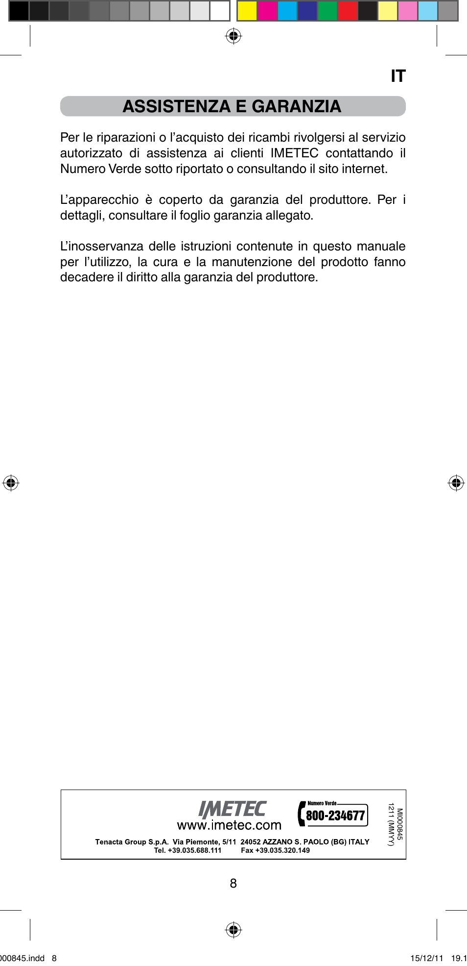 Assistenza e garanzia | Imetec BELLISSIMA PROFESSIONAL P1 2500 User Manual | Page 11 / 76