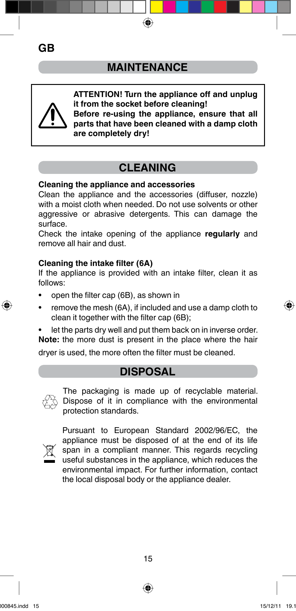 Gb maintenance, Cleaning, Disposal | Imetec BELLISSIMA PROFESSIONAL P1 2500 User Manual | Page 18 / 76