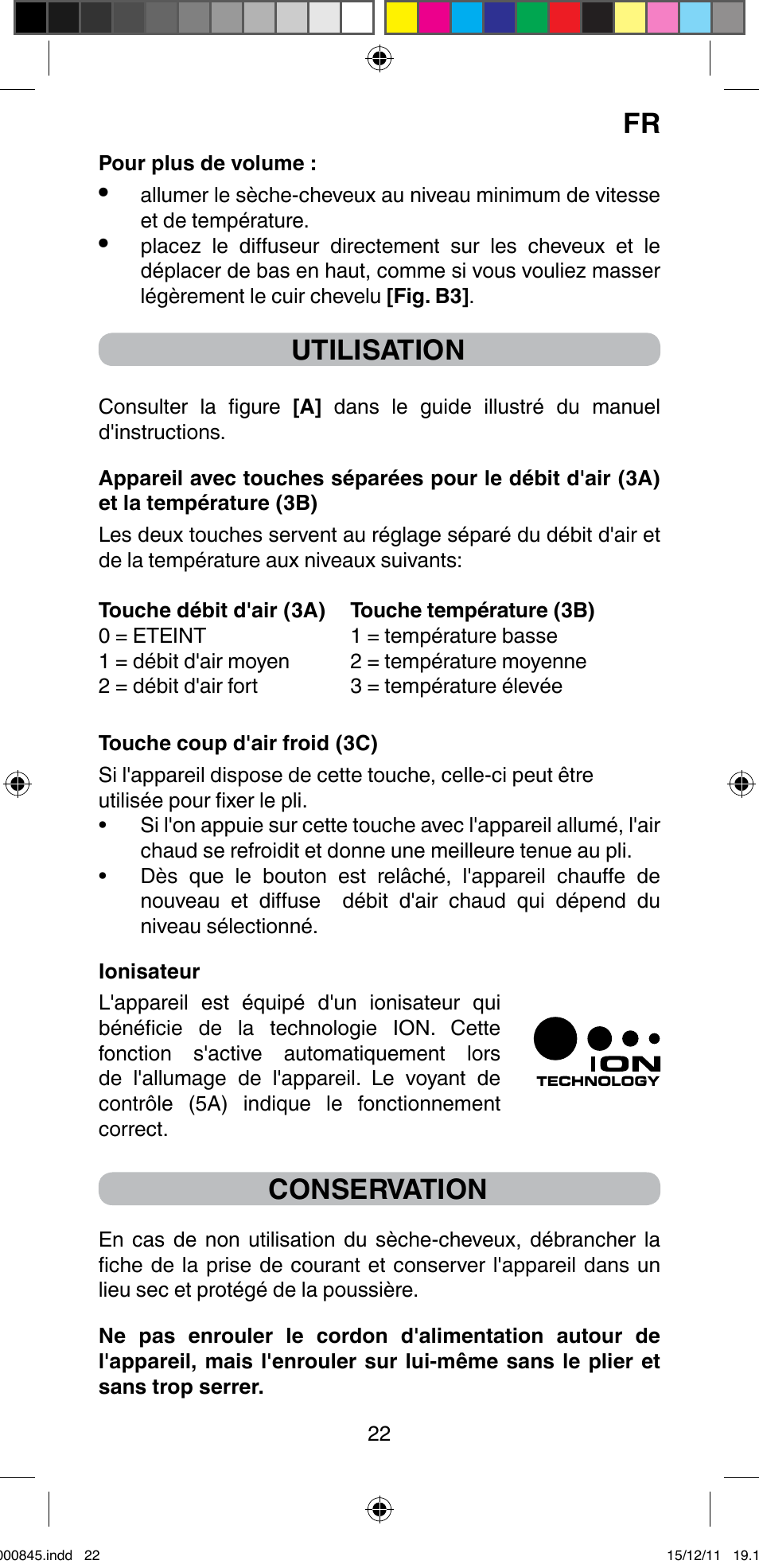 Utilisation, Conservation | Imetec BELLISSIMA PROFESSIONAL P1 2500 User Manual | Page 25 / 76