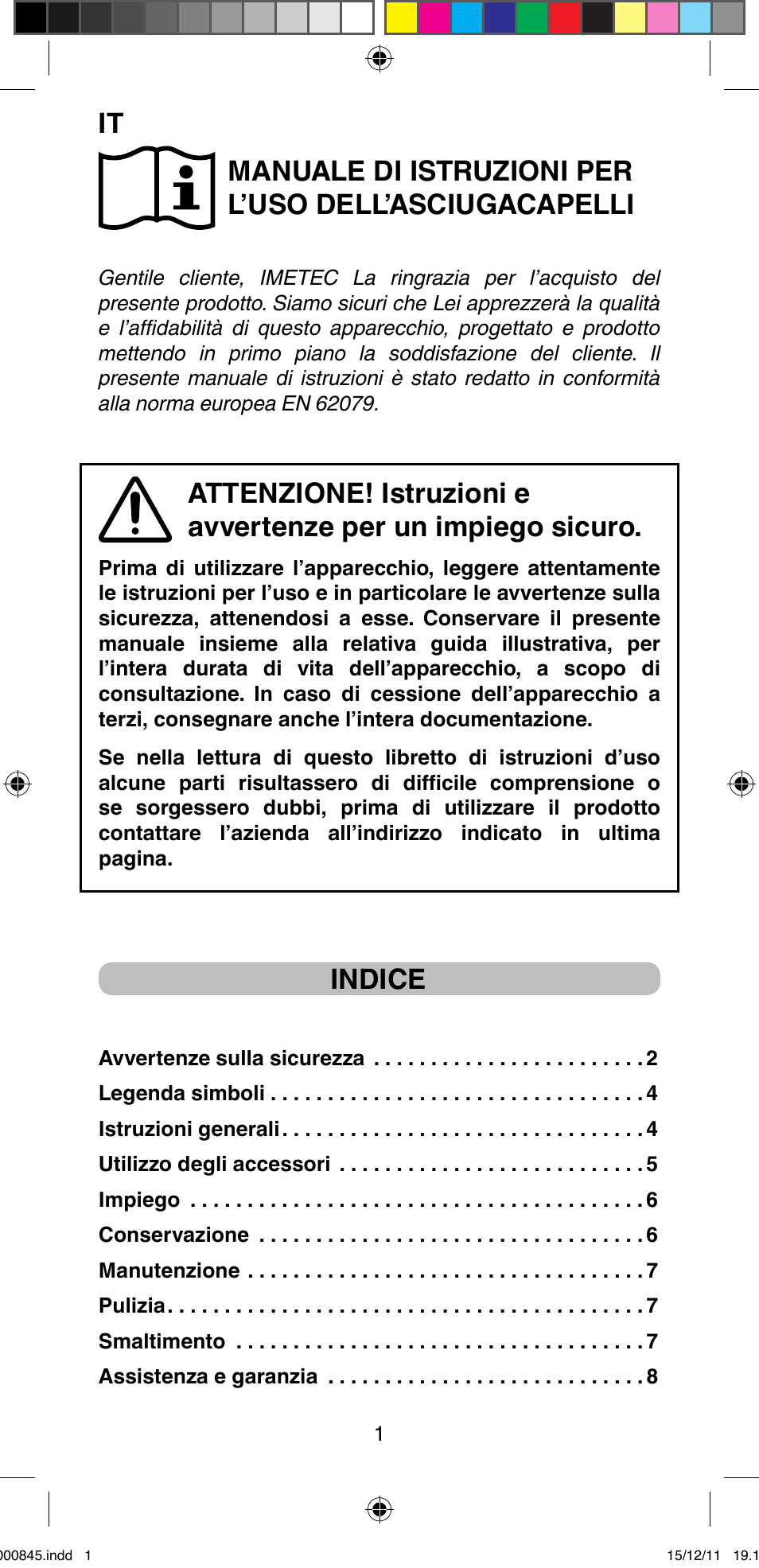 Indice | Imetec BELLISSIMA PROFESSIONAL P1 2500 User Manual | Page 4 / 76
