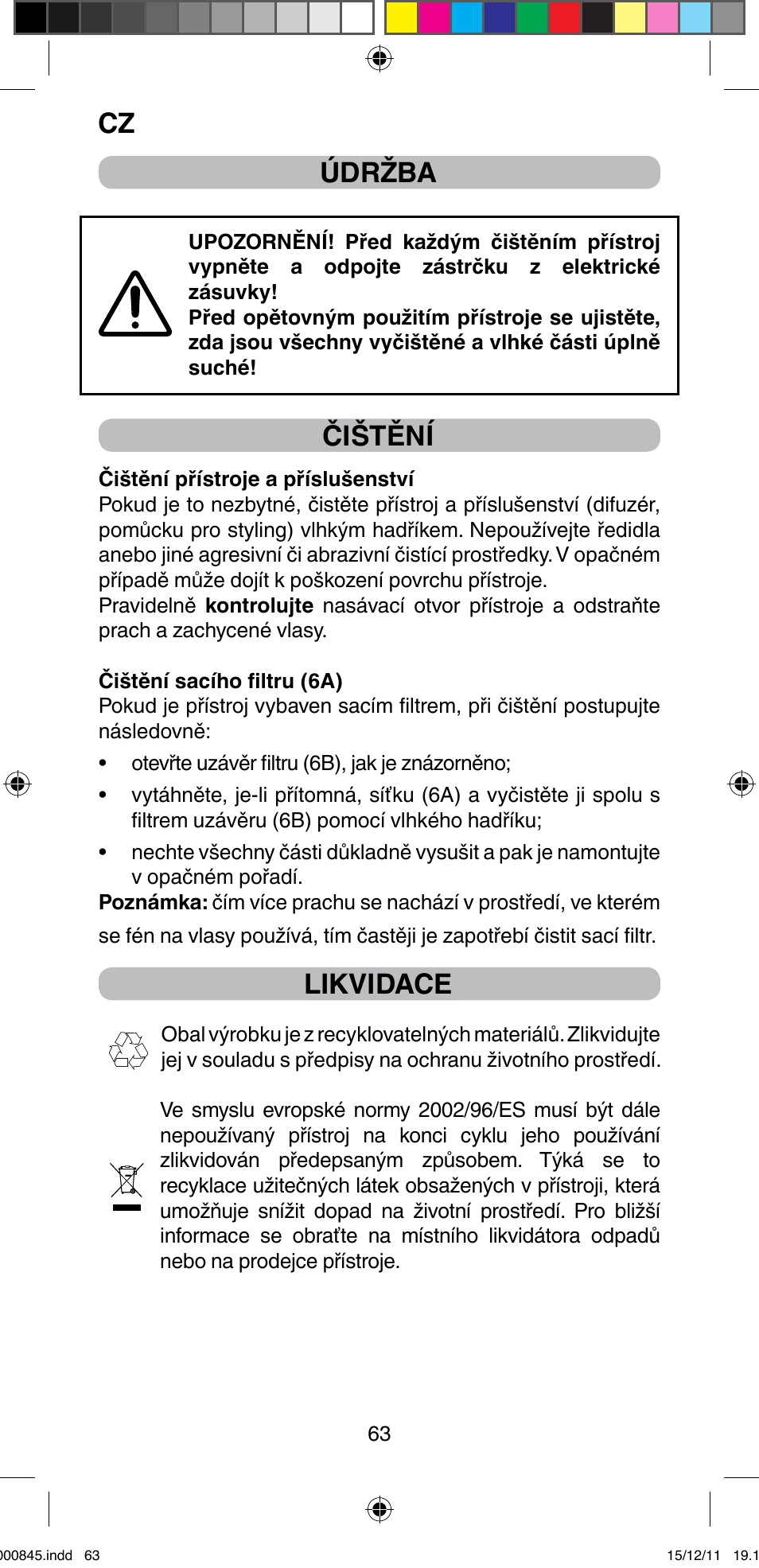 Cz údržba, Čištění, Likvidace | Imetec BELLISSIMA PROFESSIONAL P1 2500 User Manual | Page 66 / 76