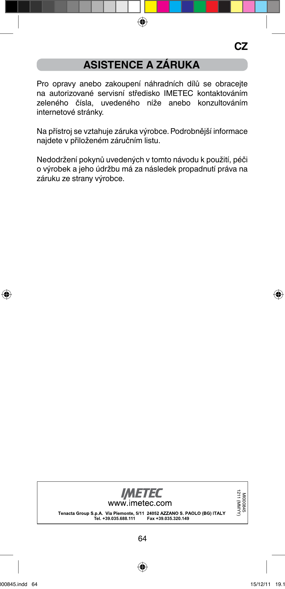 Asistence a záruka | Imetec BELLISSIMA PROFESSIONAL P1 2500 User Manual | Page 67 / 76