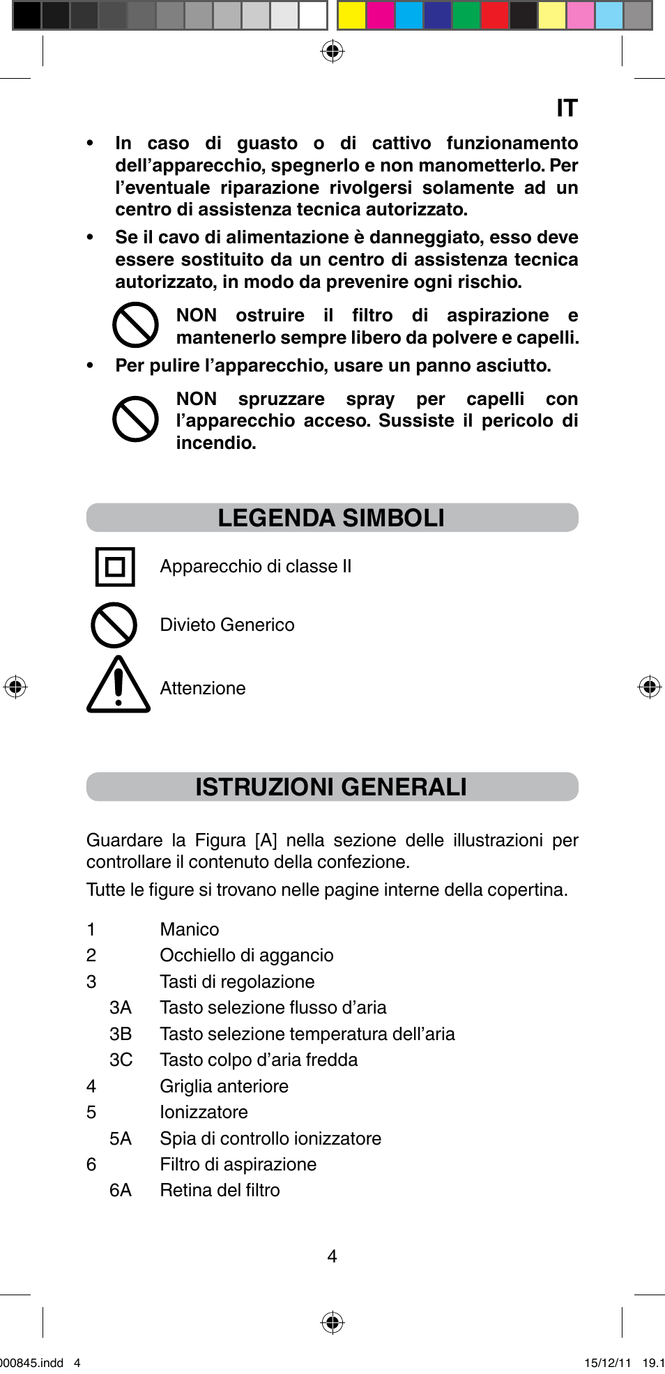 Legenda simboli, Istruzioni generali | Imetec BELLISSIMA PROFESSIONAL P1 2500 User Manual | Page 7 / 76