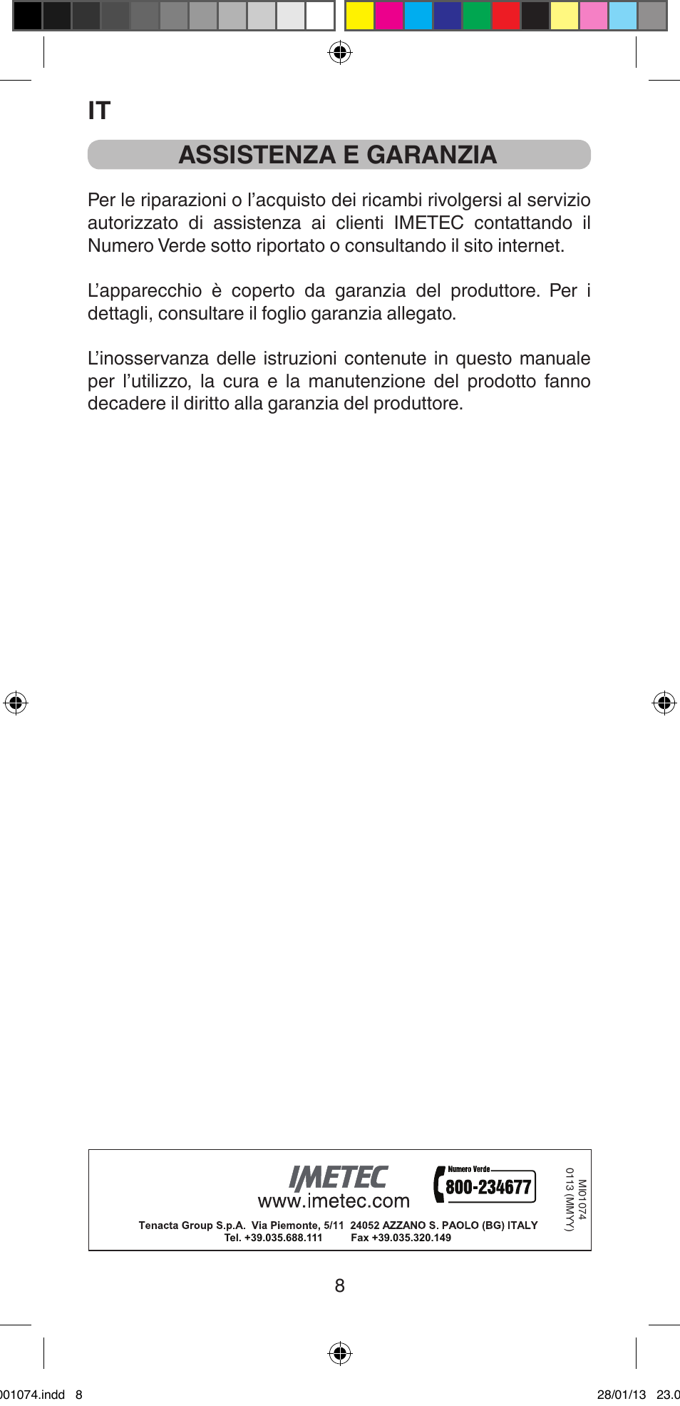 Assistenza e garanzia | Imetec BELLISSIMA K5 2000 User Manual | Page 10 / 84