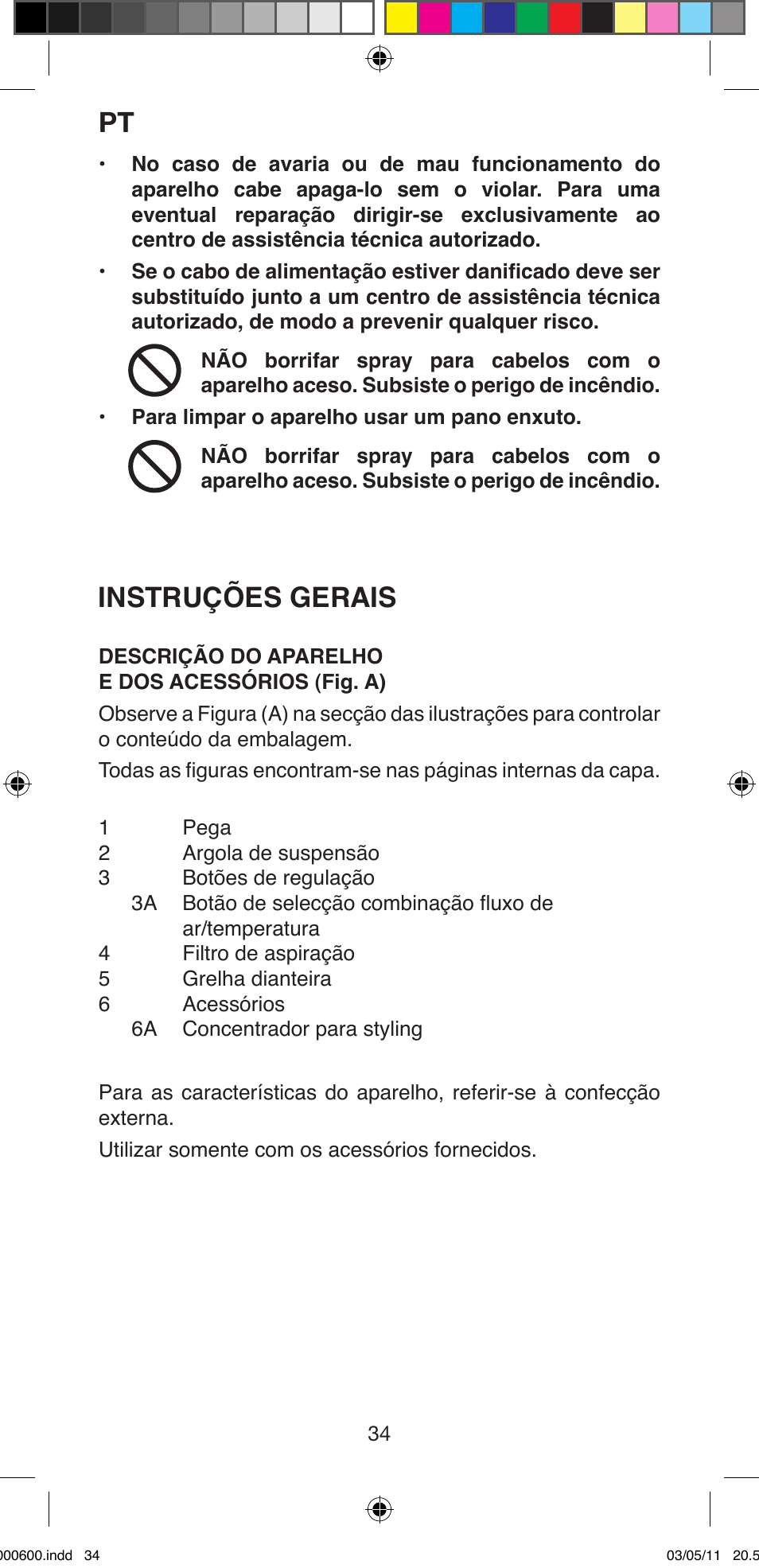 Instruções gerais | Imetec BELLISSIMA C12 2000 User Manual | Page 36 / 57
