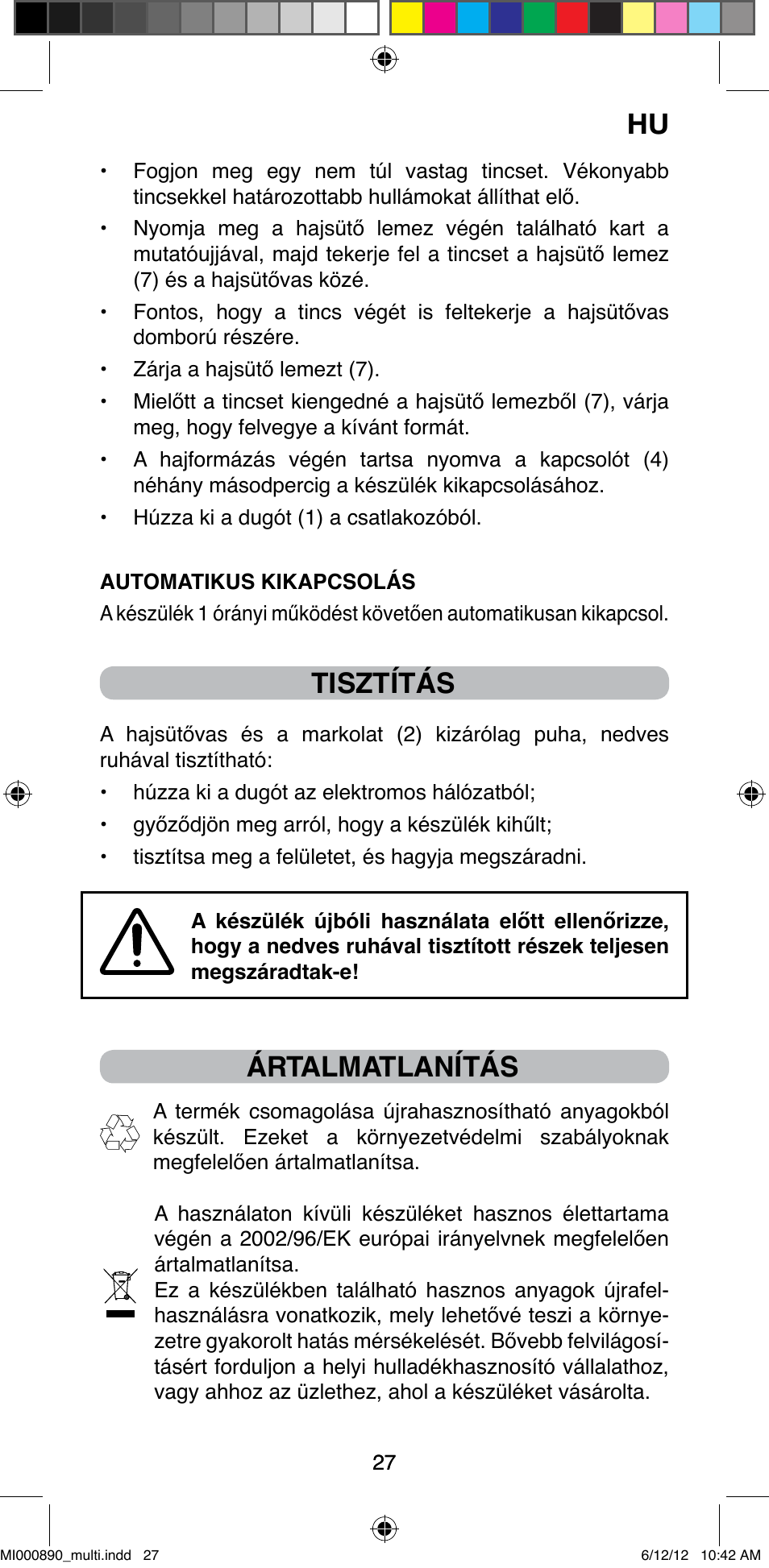 Tisztítás, Ártalmatlanítás | Imetec BELLISSIMA G13 50 User Manual | Page 29 / 65