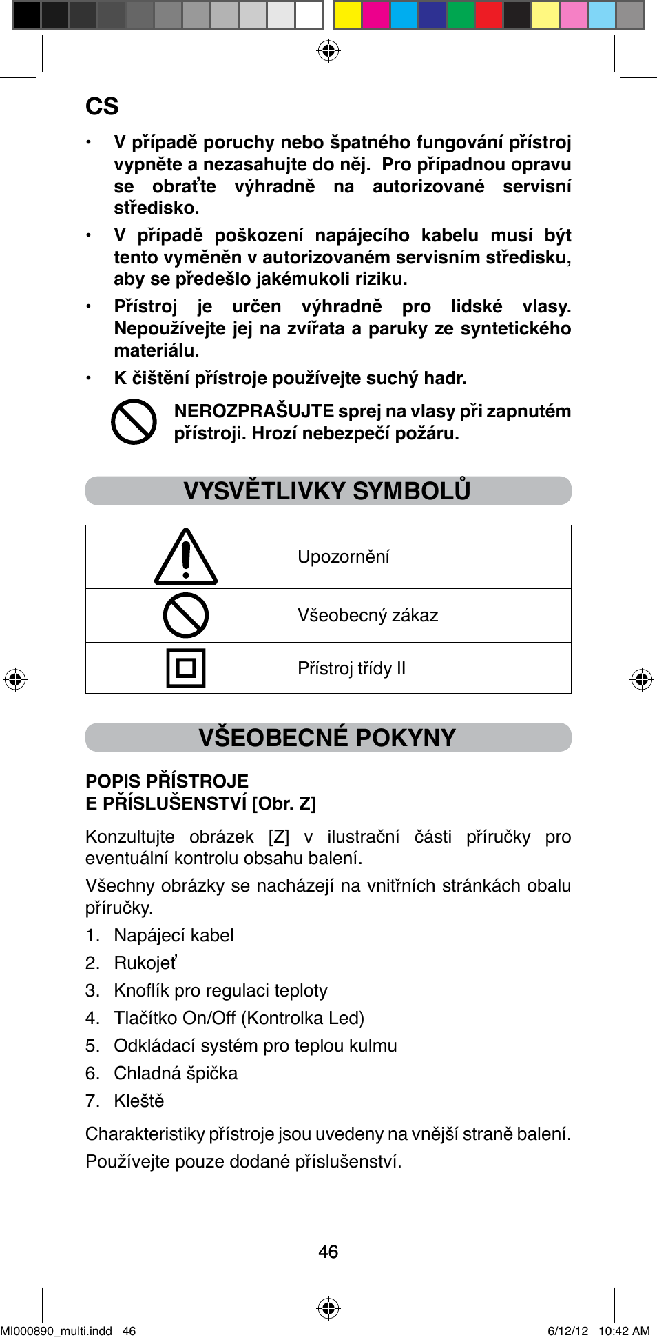 Vysvětlivky symbolů, Všeobecné pokyny | Imetec BELLISSIMA G13 50 User Manual | Page 48 / 65