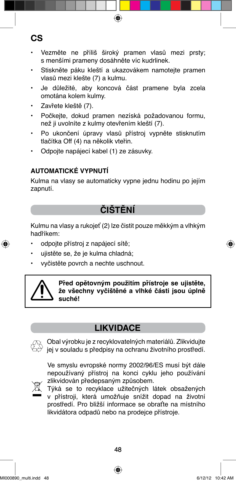 Čištění, Likvidace | Imetec BELLISSIMA G13 50 User Manual | Page 50 / 65