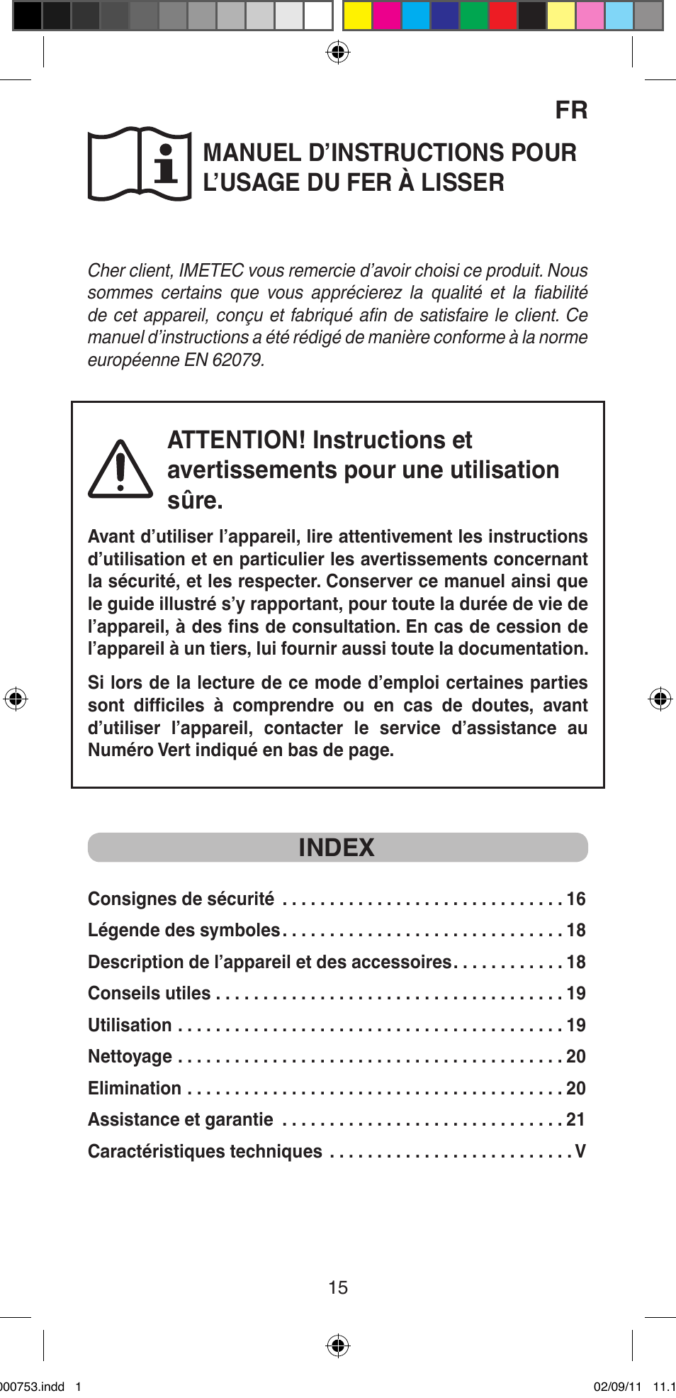 Manuel d’instructions pour l’usage du fer à lisser, Index | Imetec BELLISSIMA MAGIC TEXTURE B12 100 User Manual | Page 17 / 65