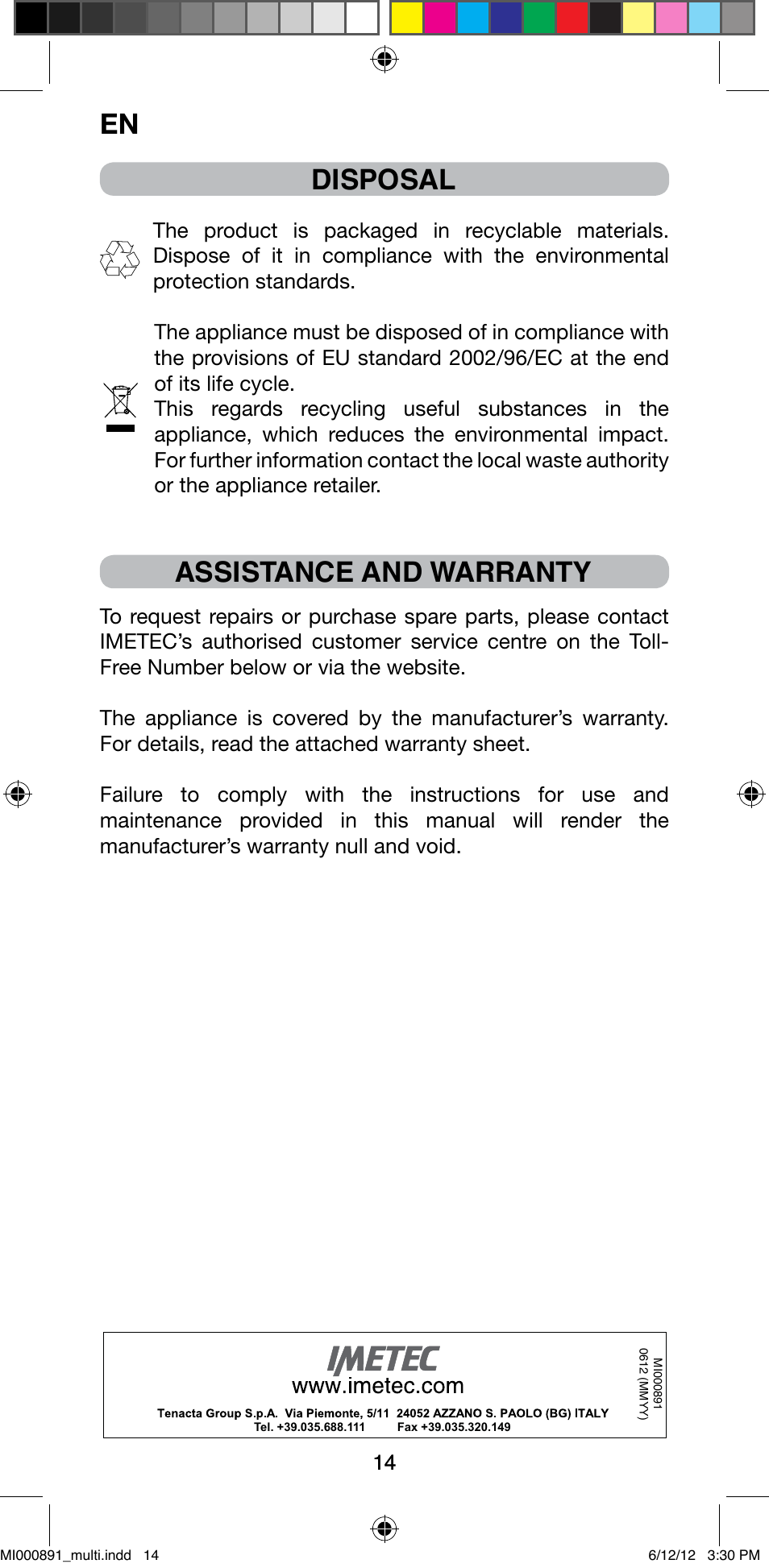 Disposal, Assistance and warranty | Imetec BELLISSIMA B 100 User Manual | Page 16 / 65