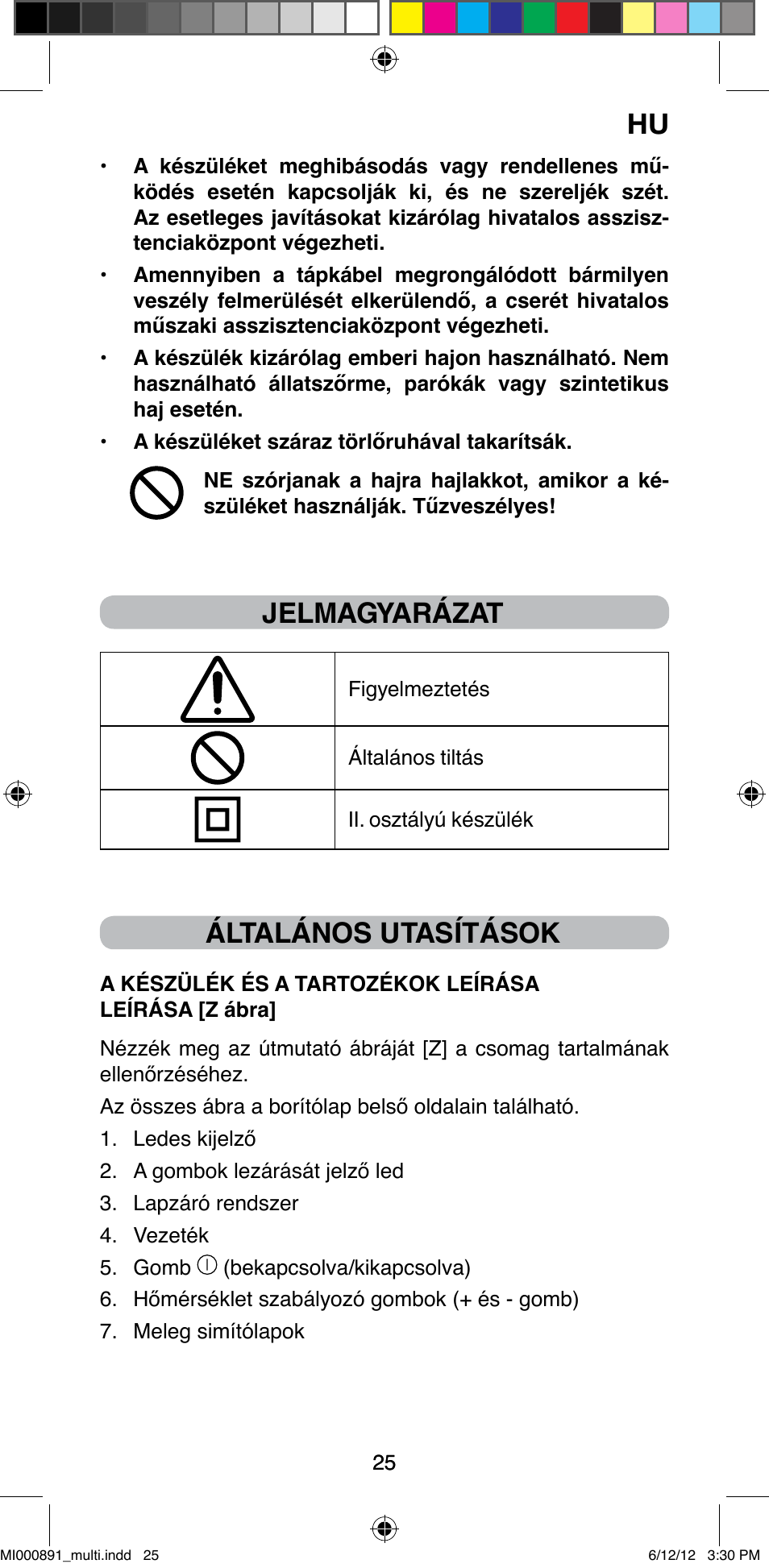 Jelmagyarázat, Általános utasítások | Imetec BELLISSIMA B 100 User Manual | Page 27 / 65