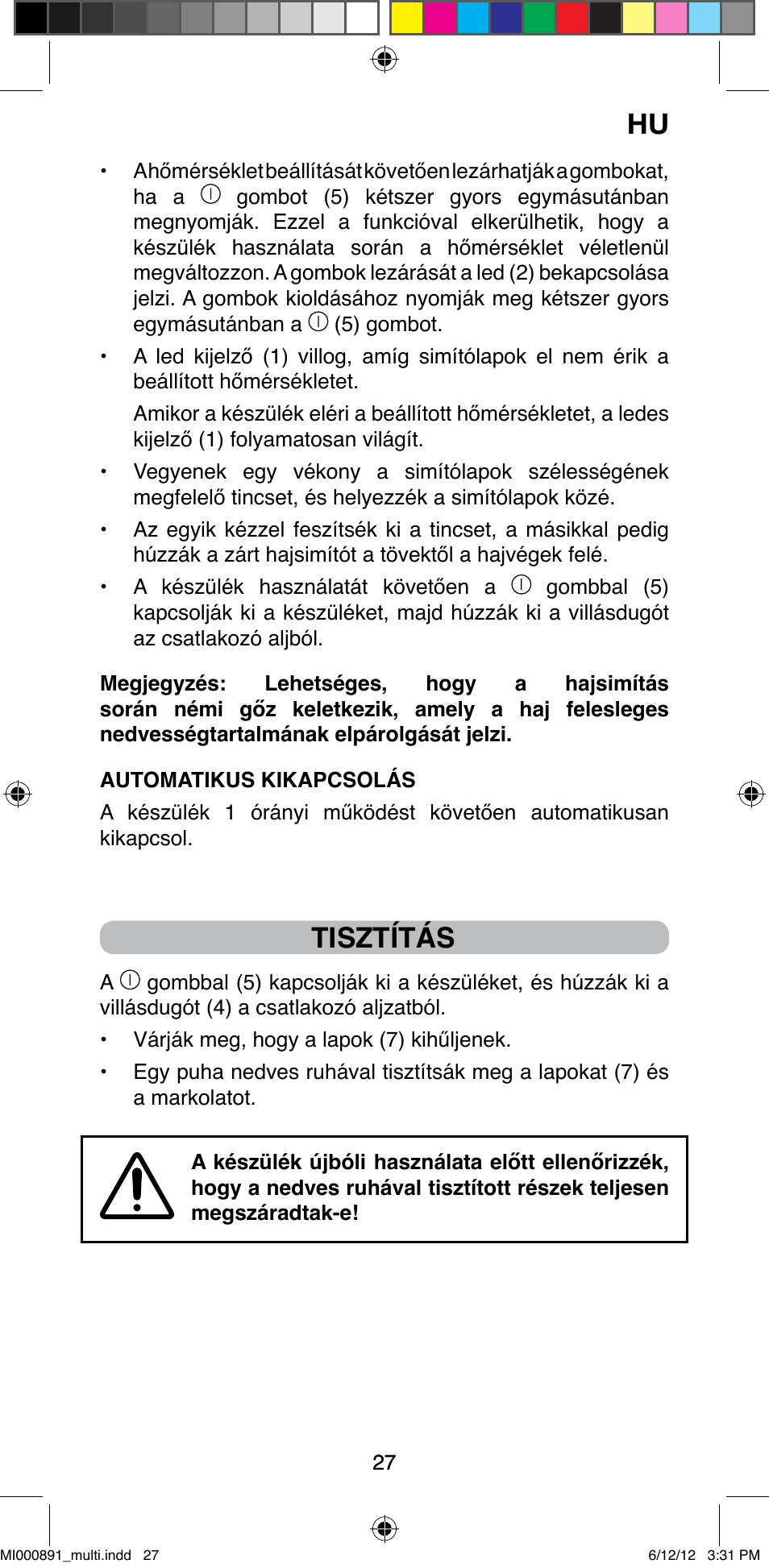 Tisztítás | Imetec BELLISSIMA B 100 User Manual | Page 29 / 65