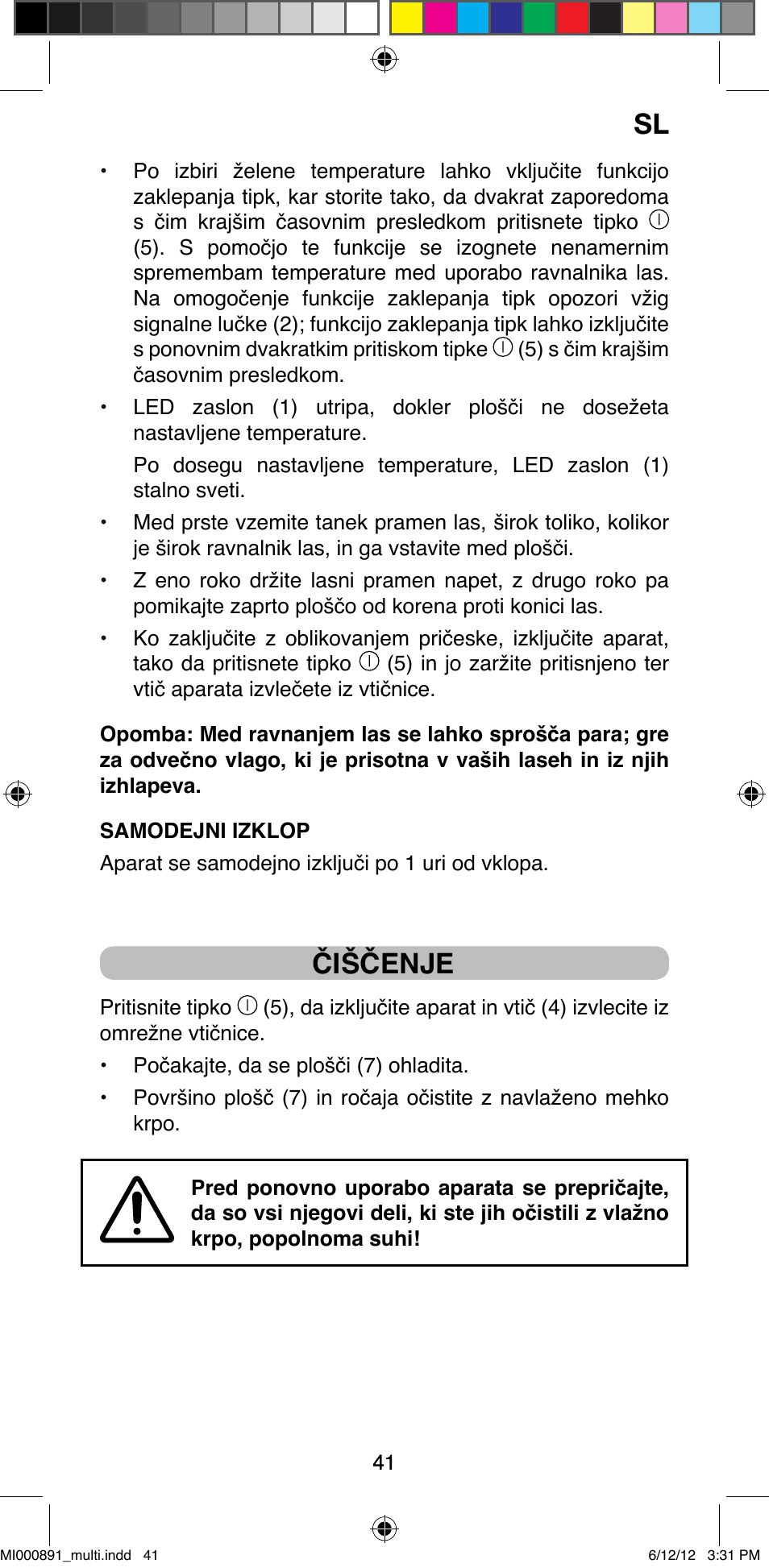 Čiščenje | Imetec BELLISSIMA B 100 User Manual | Page 43 / 65