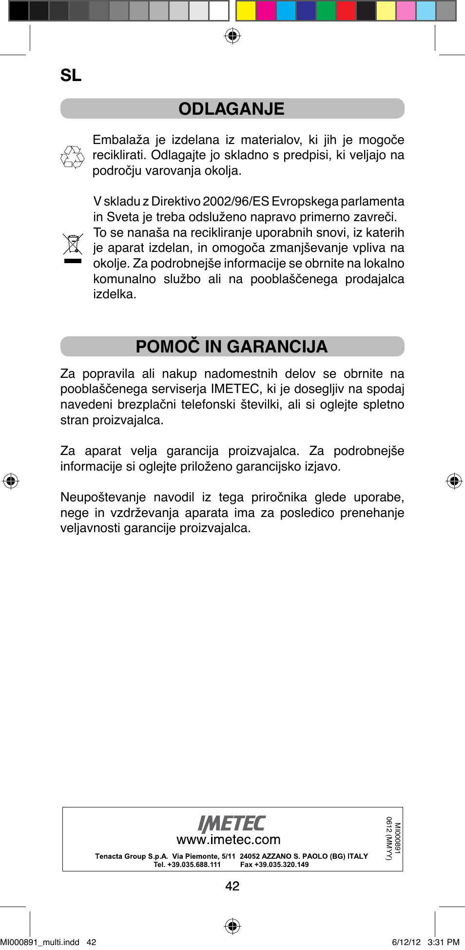 Odlaganje, Pomoč in garancija | Imetec BELLISSIMA B 100 User Manual | Page 44 / 65