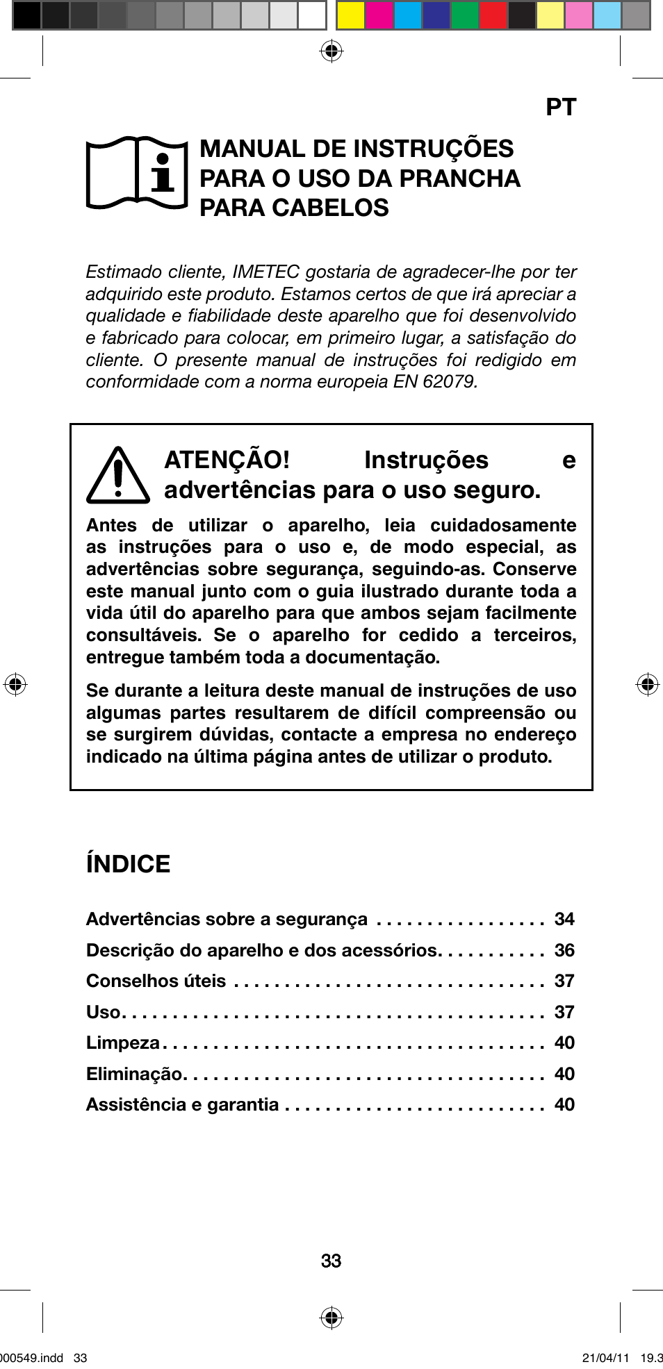 Índice | Imetec BELLISSIMA CREATIVITY STYLE CREATOR B7 500 User Manual | Page 35 / 66