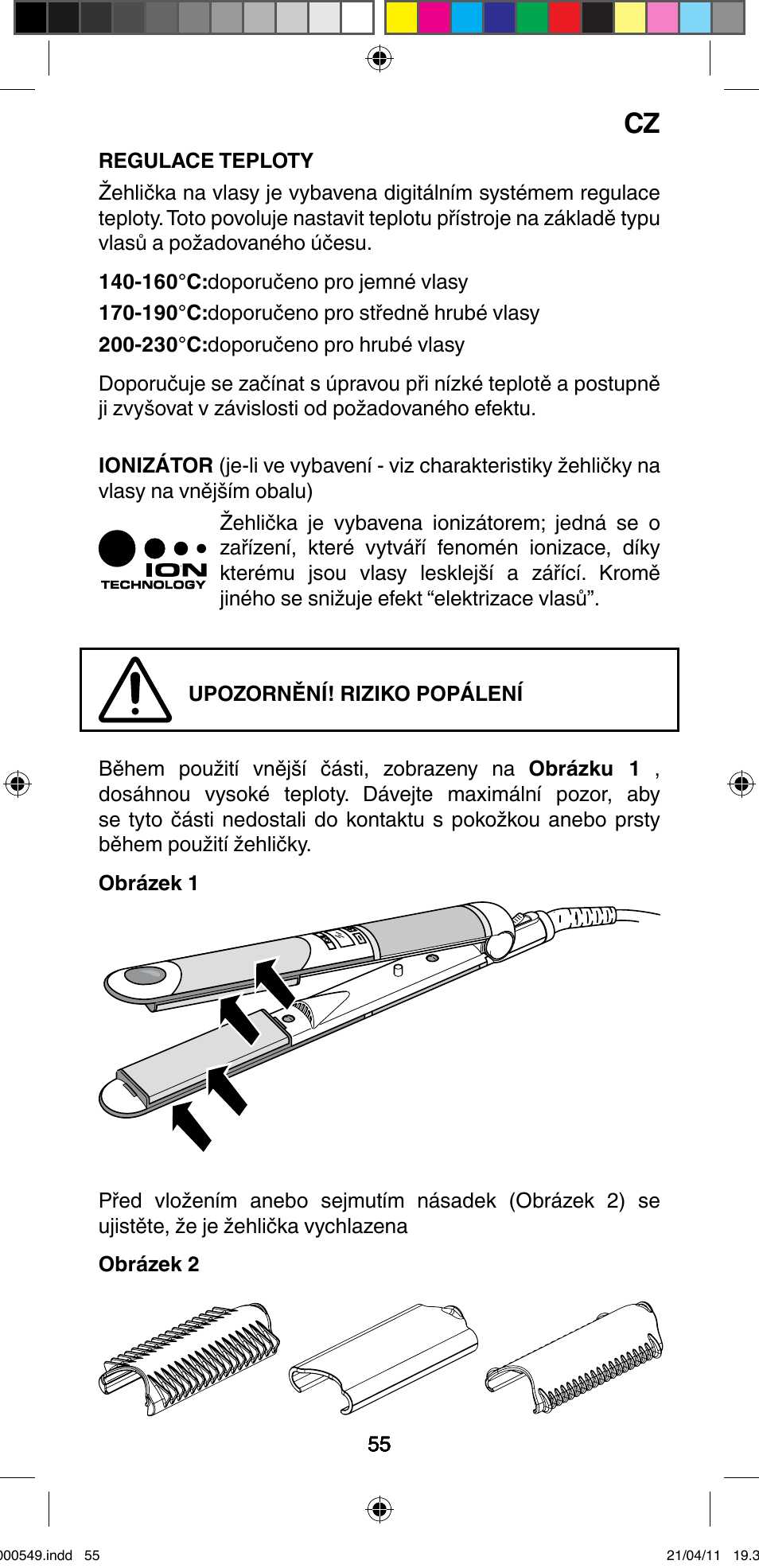Imetec BELLISSIMA CREATIVITY STYLE CREATOR B7 500 User Manual | Page 57 / 66