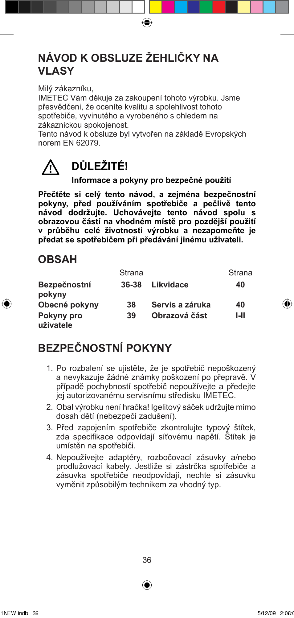 Imetec BELLISSIMA MINI MC210 User Manual | Page 39 / 49