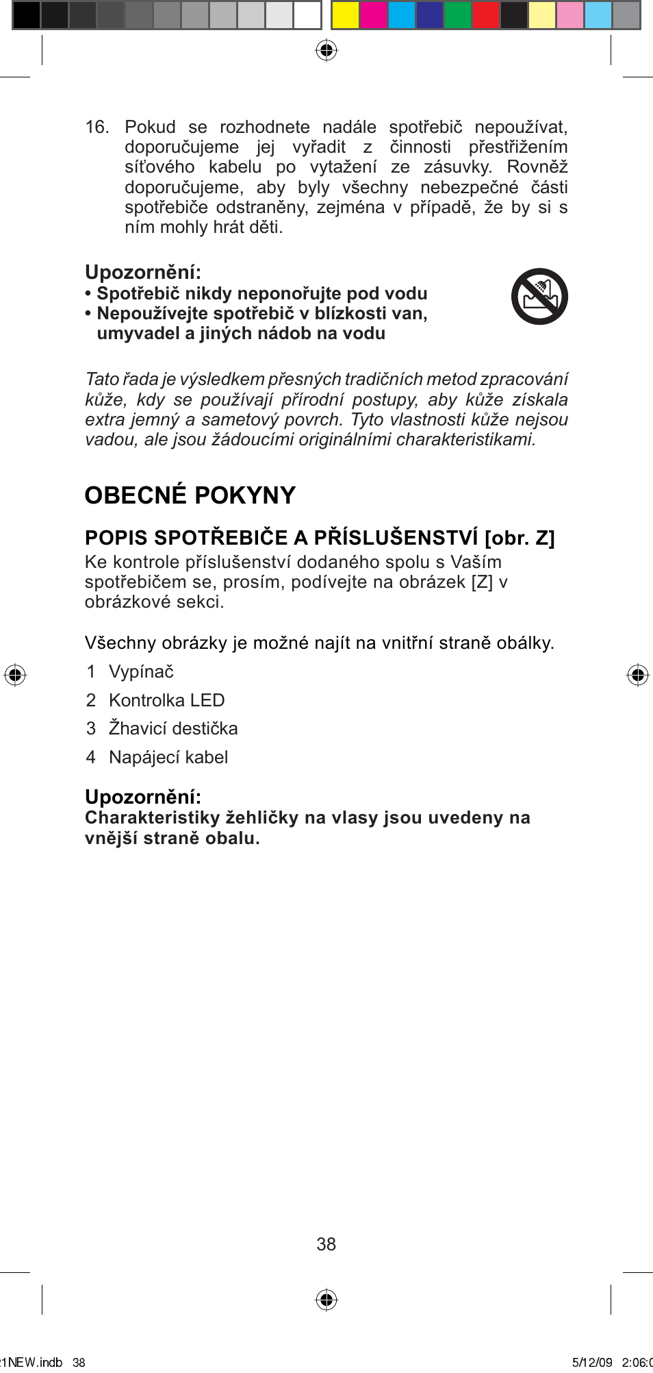Obecné pokyny | Imetec BELLISSIMA MINI MC210 User Manual | Page 41 / 49
