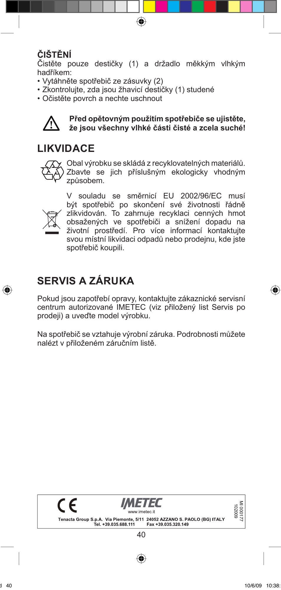 Likvidace, Servis a záruka, Čištění | Imetec BELLISSIMA MINI MF 200 User Manual | Page 42 / 47