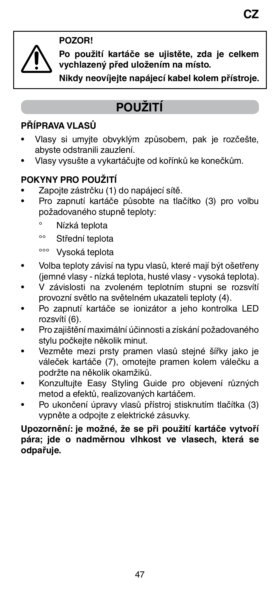 Použití | Imetec BELLISSIMA MAGIC STYLE PB4 38 User Manual | Page 49 / 62