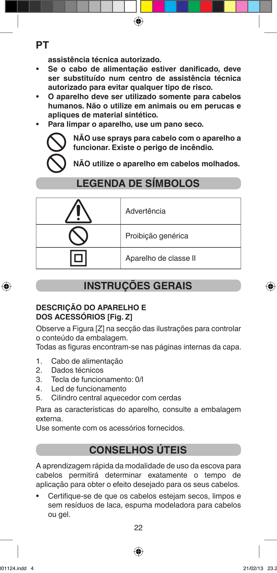 Legenda de símbolos, Instruções gerais, Conselhos úteis | Imetec BELLISSIMA MAGIC STYLE PB1 25 User Manual | Page 24 / 56