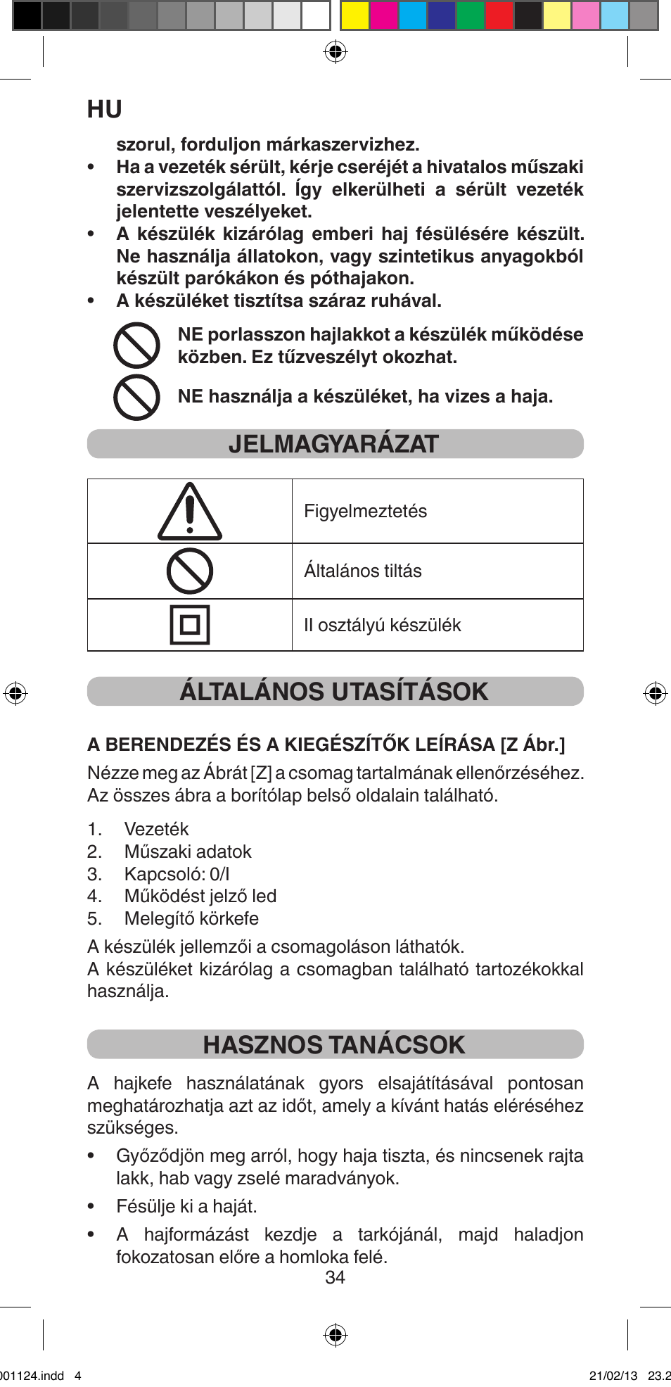 Jelmagyarázat, Általános utasítások, Hasznos tanácsok | Imetec BELLISSIMA MAGIC STYLE PB1 25 User Manual | Page 36 / 56