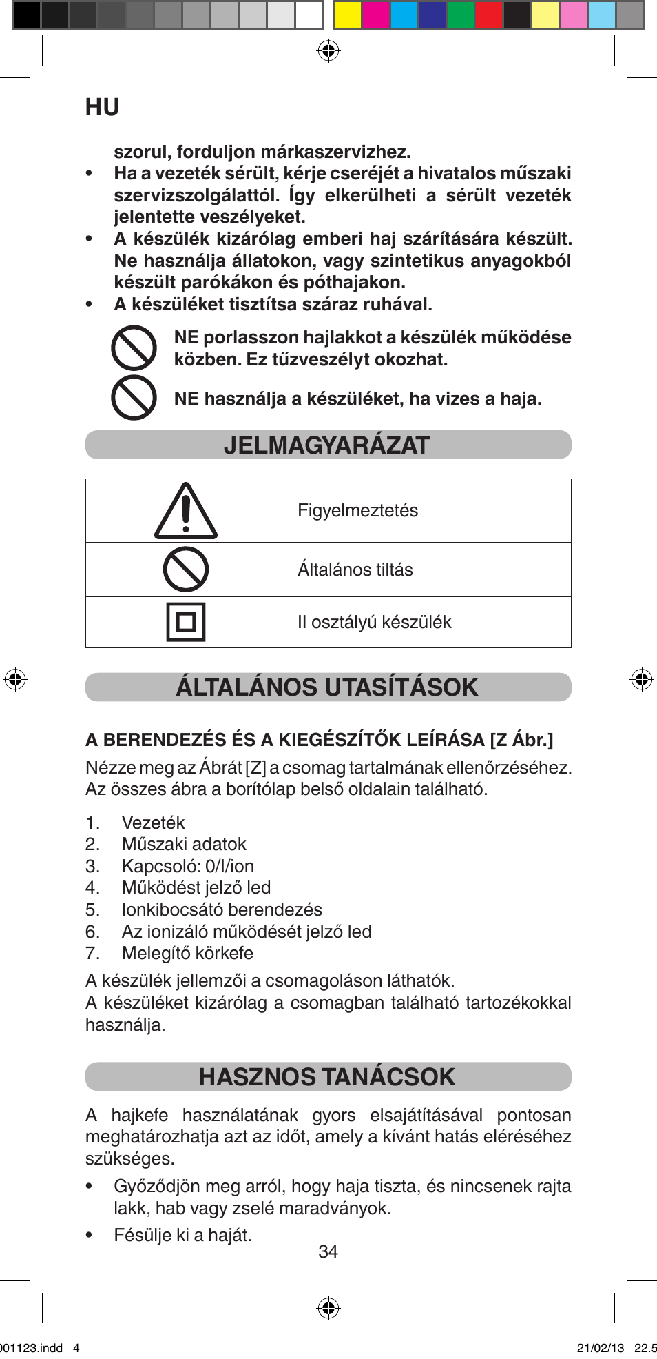 Jelmagyarázat, Általános utasítások, Hasznos tanácsok | Imetec BELLISSIMA MAGIC STYLE PB2 25 User Manual | Page 36 / 56