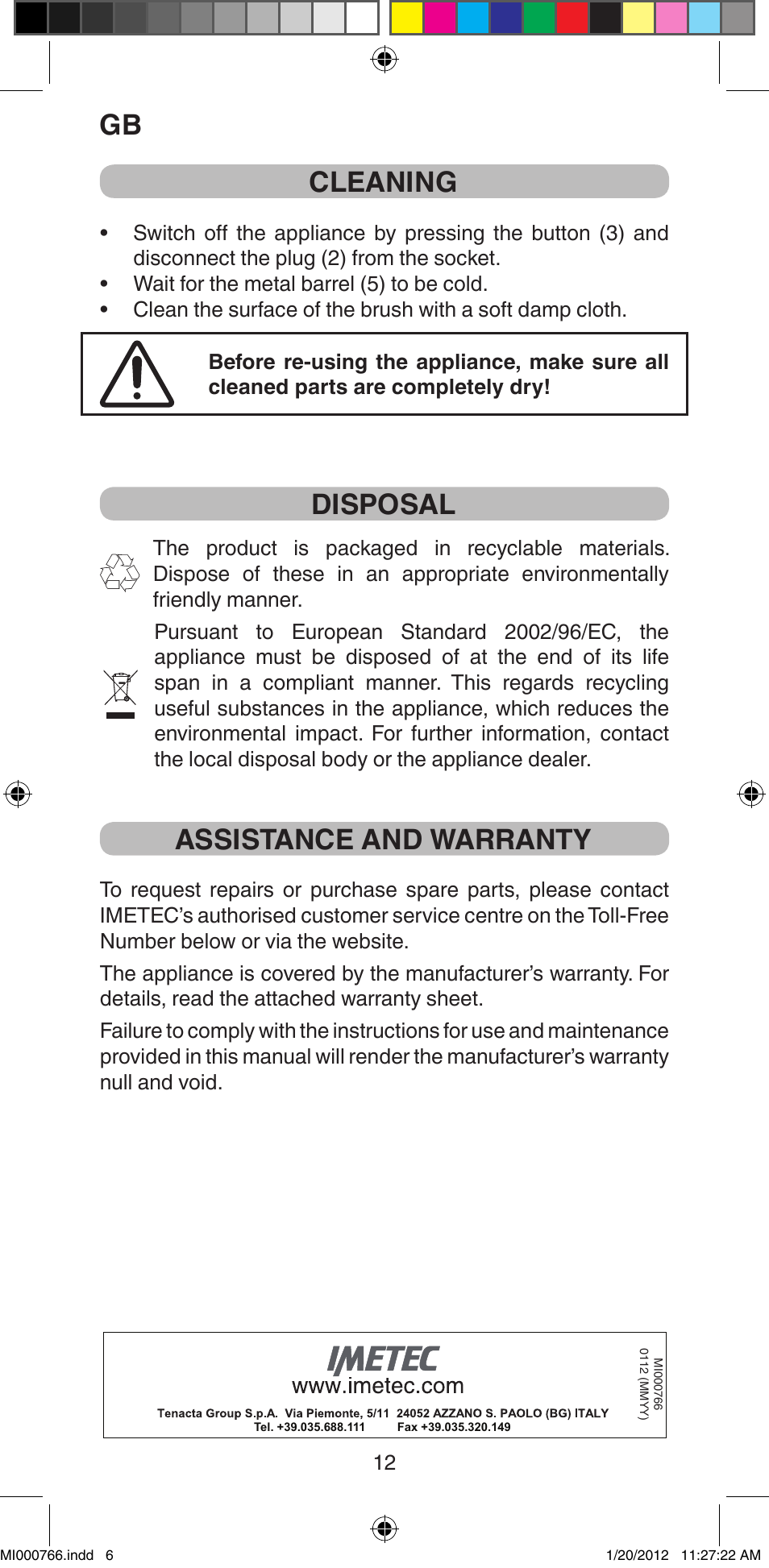 Cleaning, Disposal, Assistance and warranty | Imetec BELLISSIMA MAGIC STYLE PB1 30 User Manual | Page 14 / 50