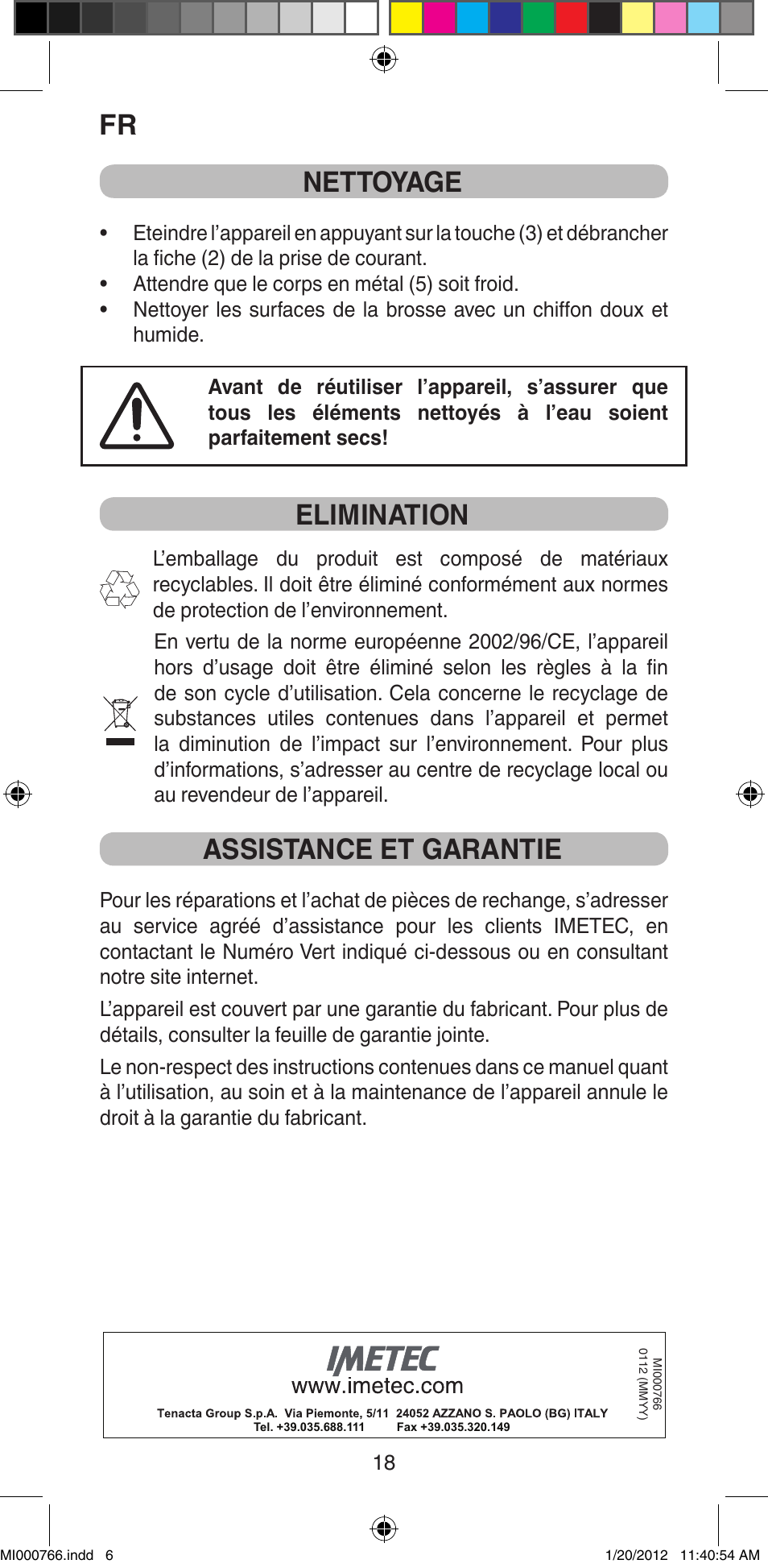 Nettoyage, Elimination, Assistance et garantie | Imetec BELLISSIMA MAGIC STYLE PB1 30 User Manual | Page 20 / 50