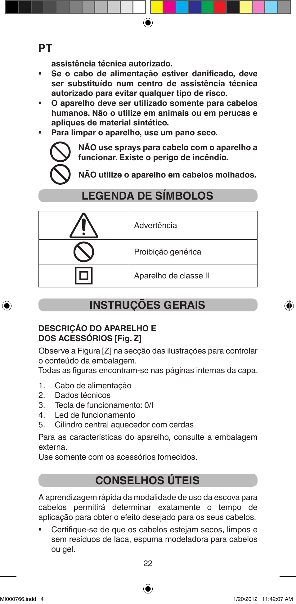 Legenda de símbolos, Instruções gerais, Conselhos úteis | Imetec BELLISSIMA MAGIC STYLE PB1 30 User Manual | Page 24 / 50