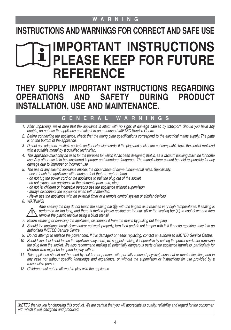 Instructions and warnings for correct and safe use | Imetec PROFESSIONAL SERIE VM 1000 User Manual | Page 6 / 29