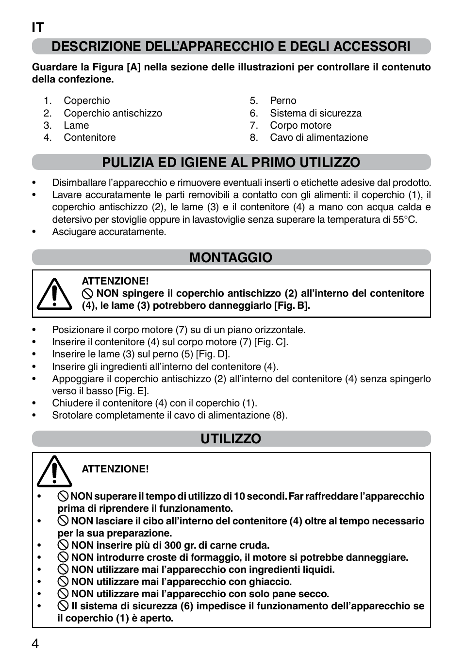Pulizia ed igiene al primo utilizzo, Montaggio, Utilizzo | Imetec PROFESSIONAL SERIE CH 2000 User Manual | Page 6 / 50