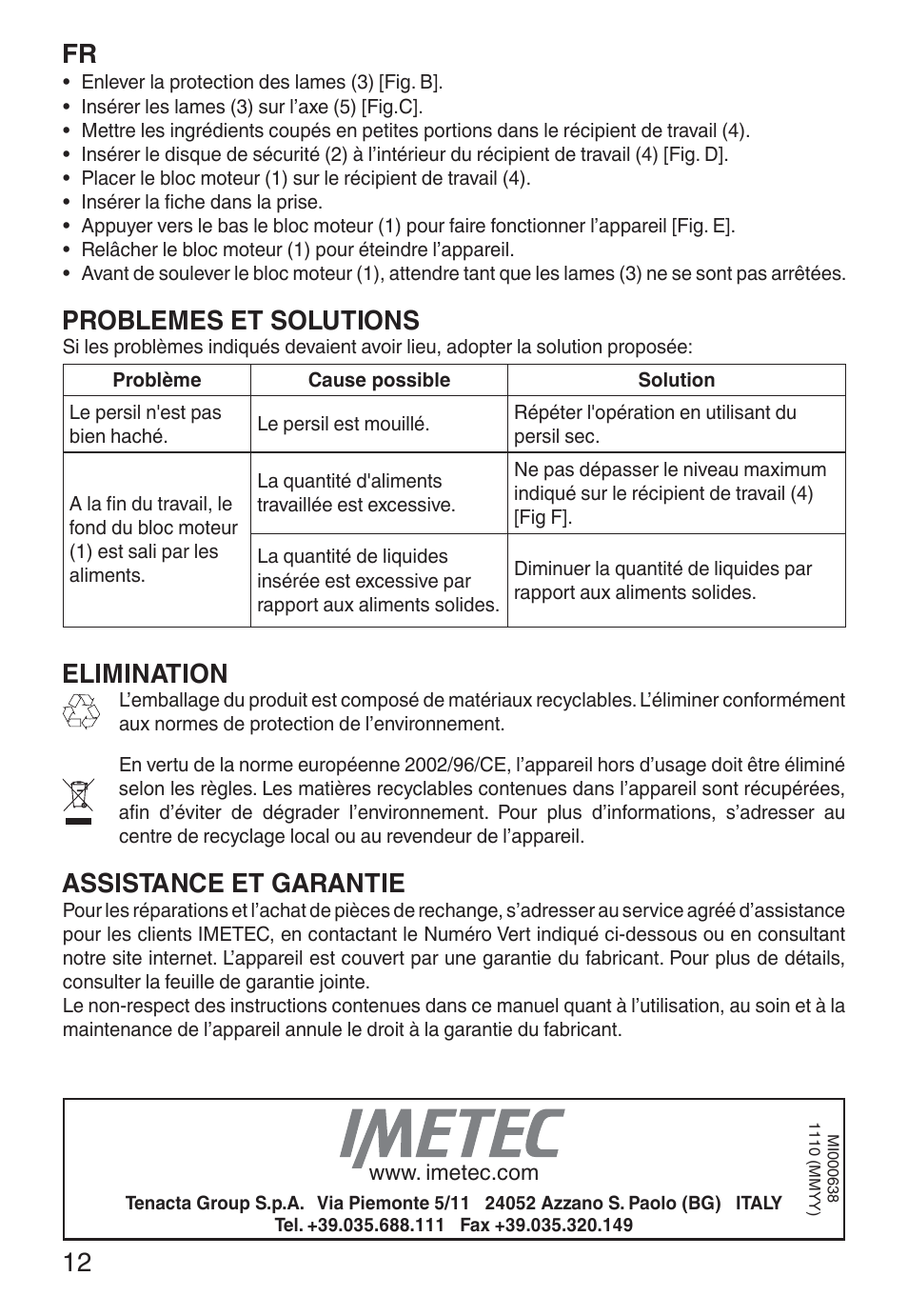 Problemes et solutions, Elimination, Assistance et garantie | Imetec ECO CH User Manual | Page 17 / 30