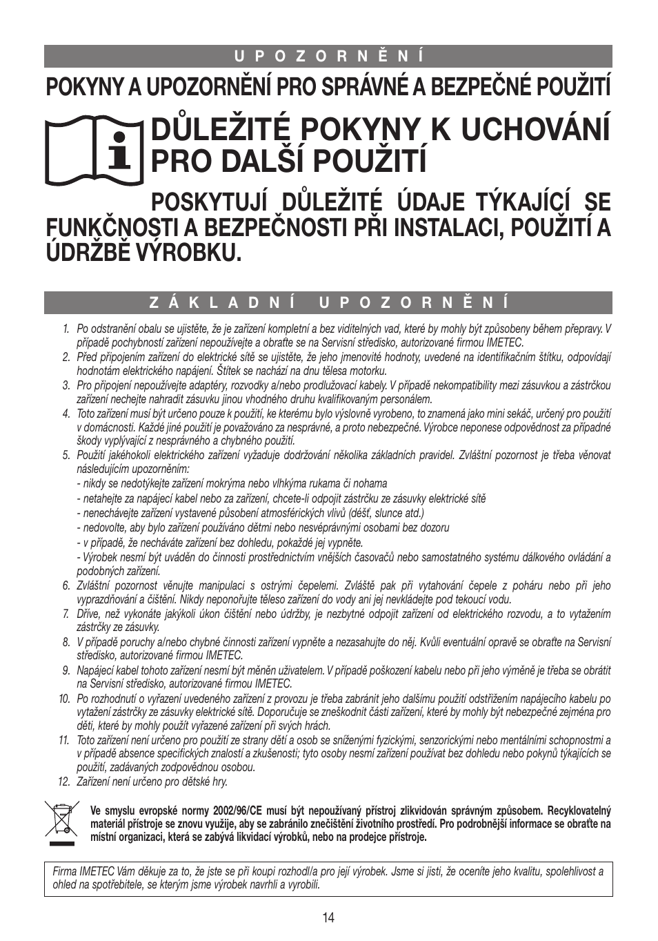 Xst17371-istr-cz, Důležité pokyny k uchování pro další použití, Pokyny a upozornění pro správné a bezpečné použití | Imetec DOLCEVITA CH4 User Manual | Page 15 / 24