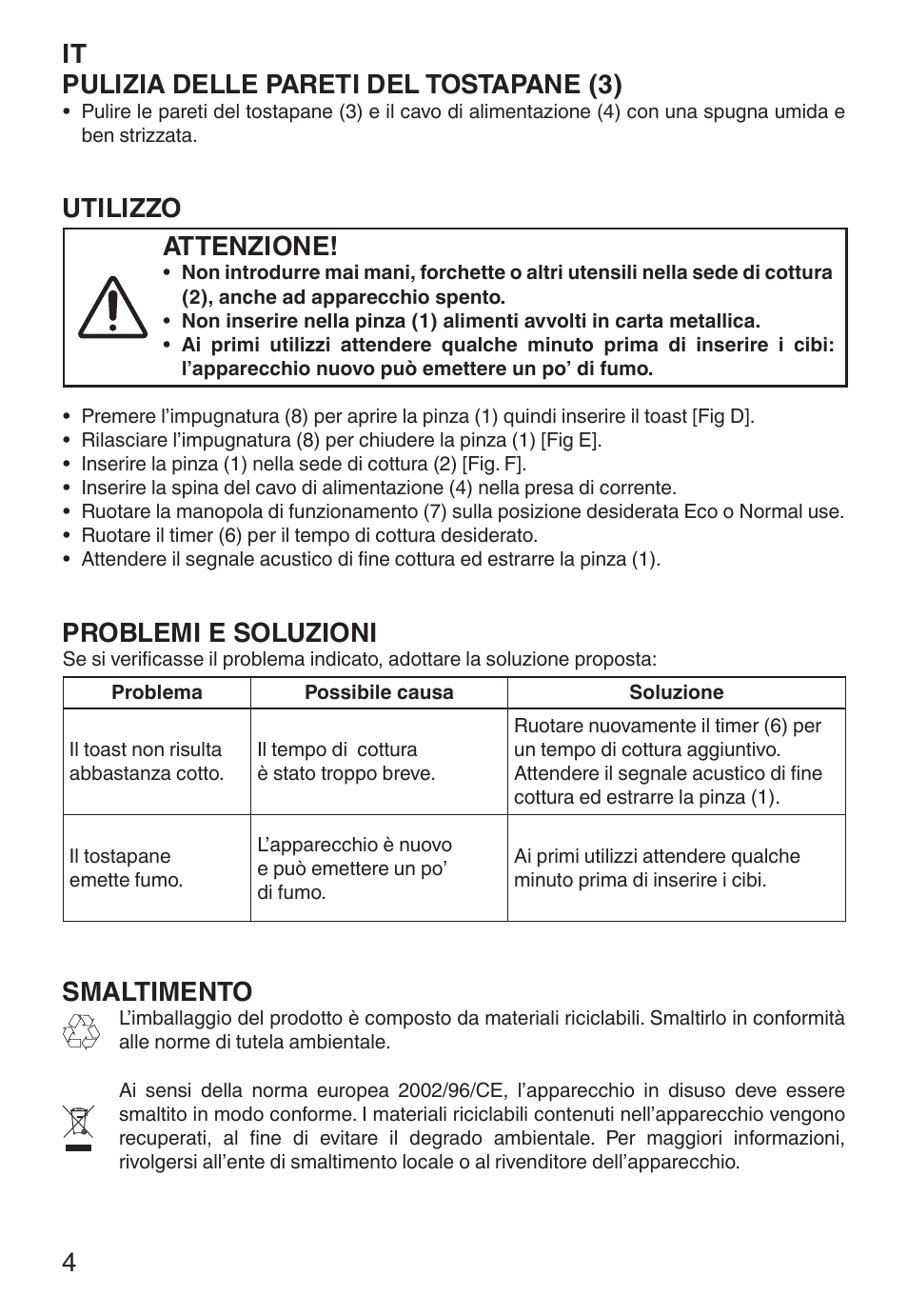 It pulizia delle pareti del tostapane (3), Utilizzo, Attenzione | Problemi e soluzioni, Smaltimento | Imetec ECO TS User Manual | Page 9 / 36