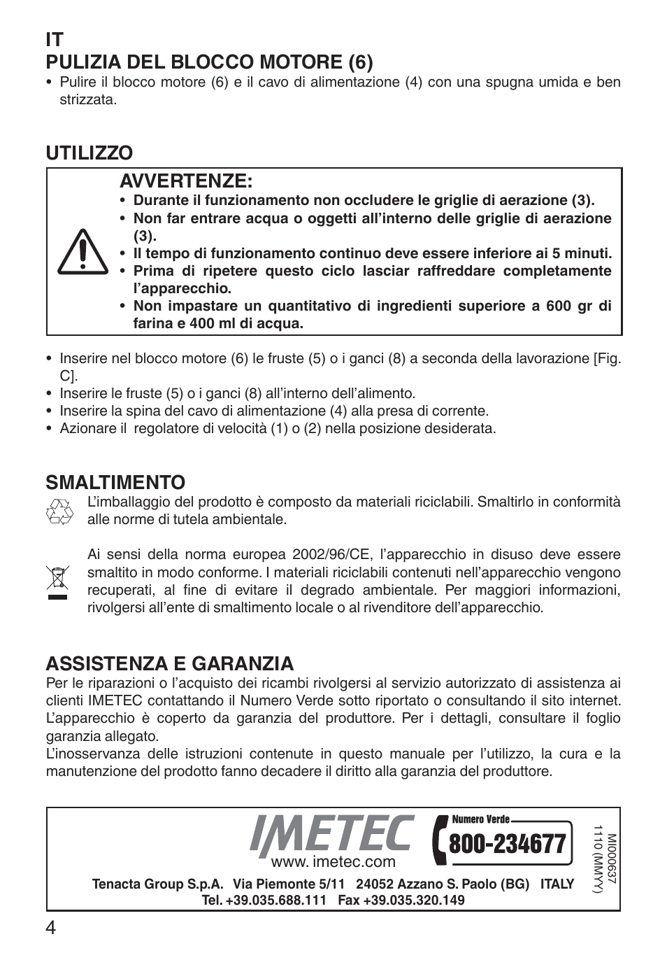 It pulizia del blocco motore (6), Utilizzo, Avvertenze | Smaltimento, Assistenza e garanzia | Imetec ECO ST User Manual | Page 9 / 34