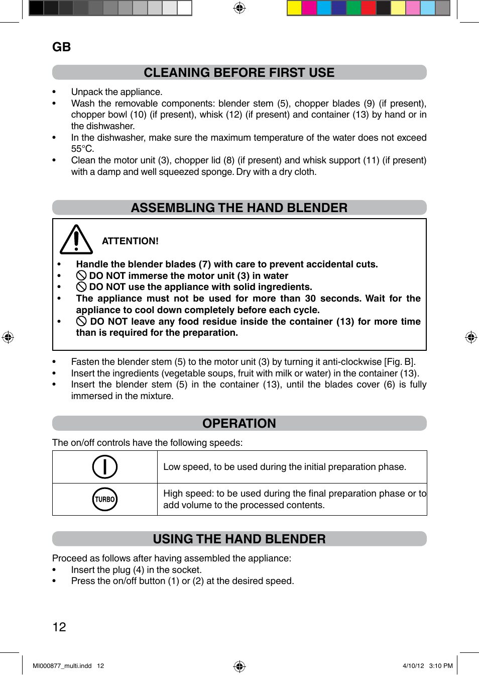 It 12 cleaning before first use, Assembling the hand blender, Operation | Using the hand blender | Imetec PROFESSIONAL SERIE HB 2000 User Manual | Page 18 / 54