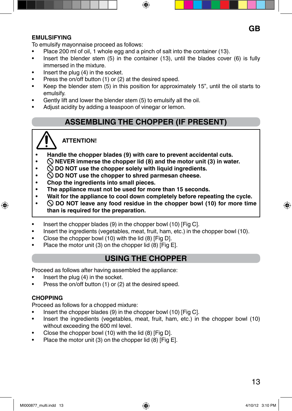 It 13, Assembling the chopper (if present), Using the chopper | Imetec PROFESSIONAL SERIE HB 2000 User Manual | Page 19 / 54