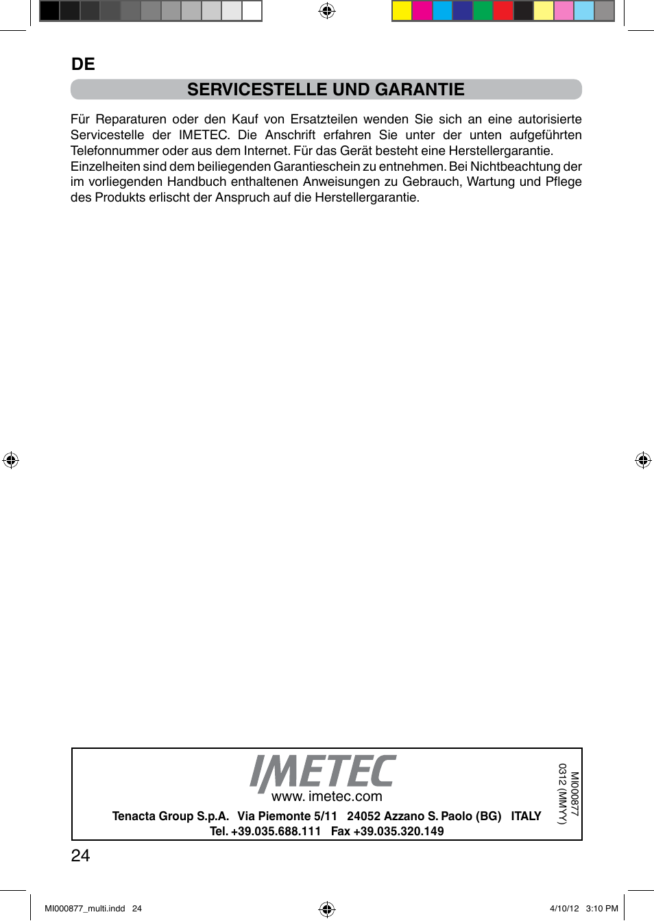 It 24 servicestelle und garantie | Imetec PROFESSIONAL SERIE HB 2000 User Manual | Page 30 / 54