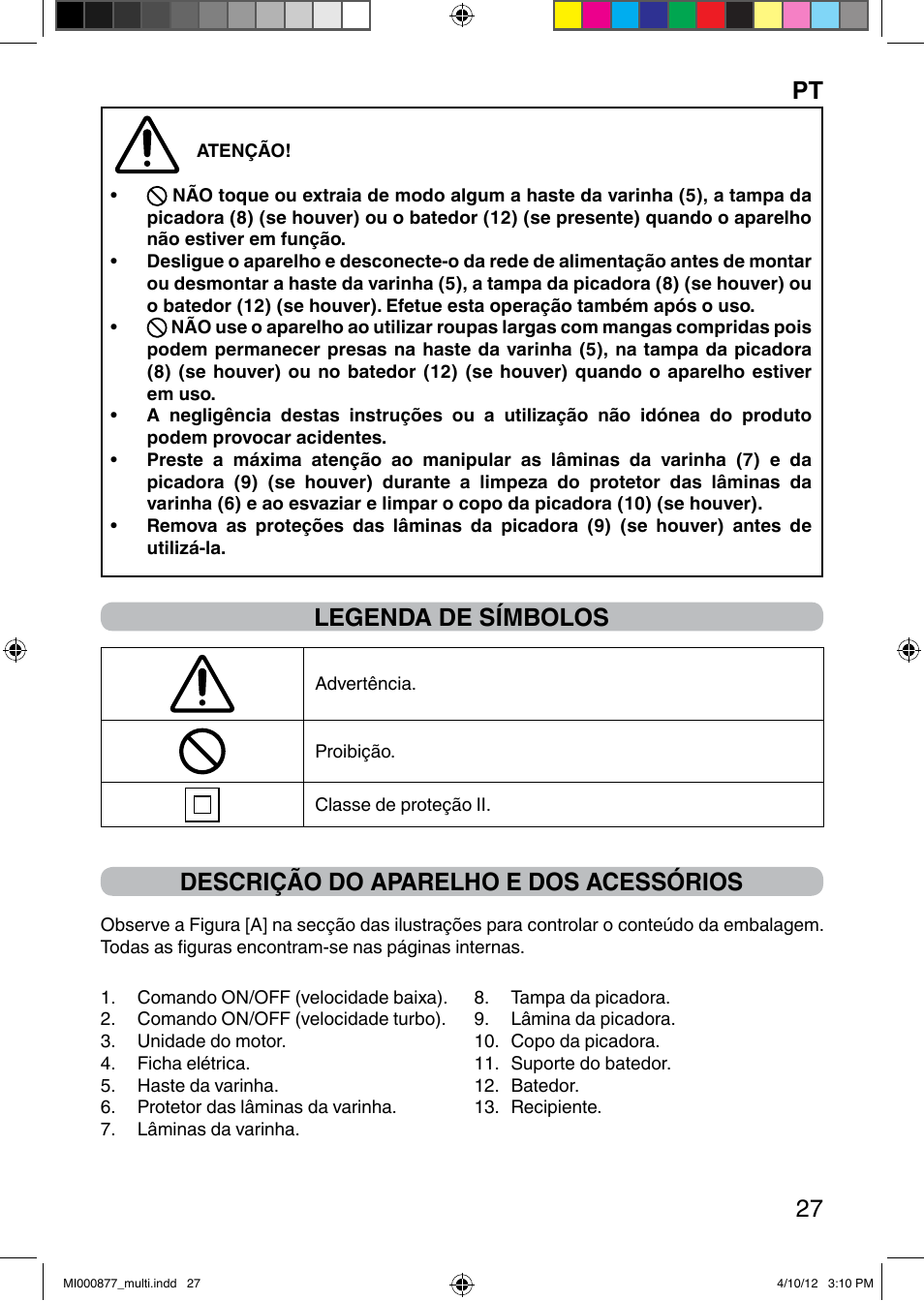 It 27, Legenda de símbolos, Descrição do aparelho e dos acessórios | Imetec PROFESSIONAL SERIE HB 2000 User Manual | Page 33 / 54